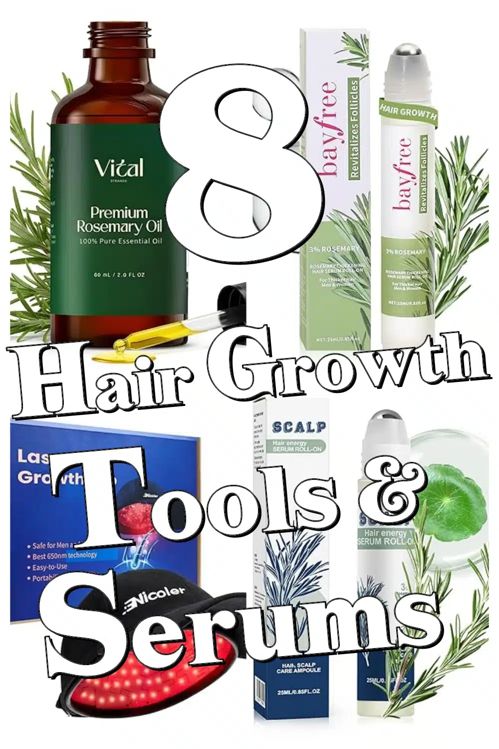 Discover 8 Genius Hair Growth Tools & Serums That Make Fuller Hair Easy!