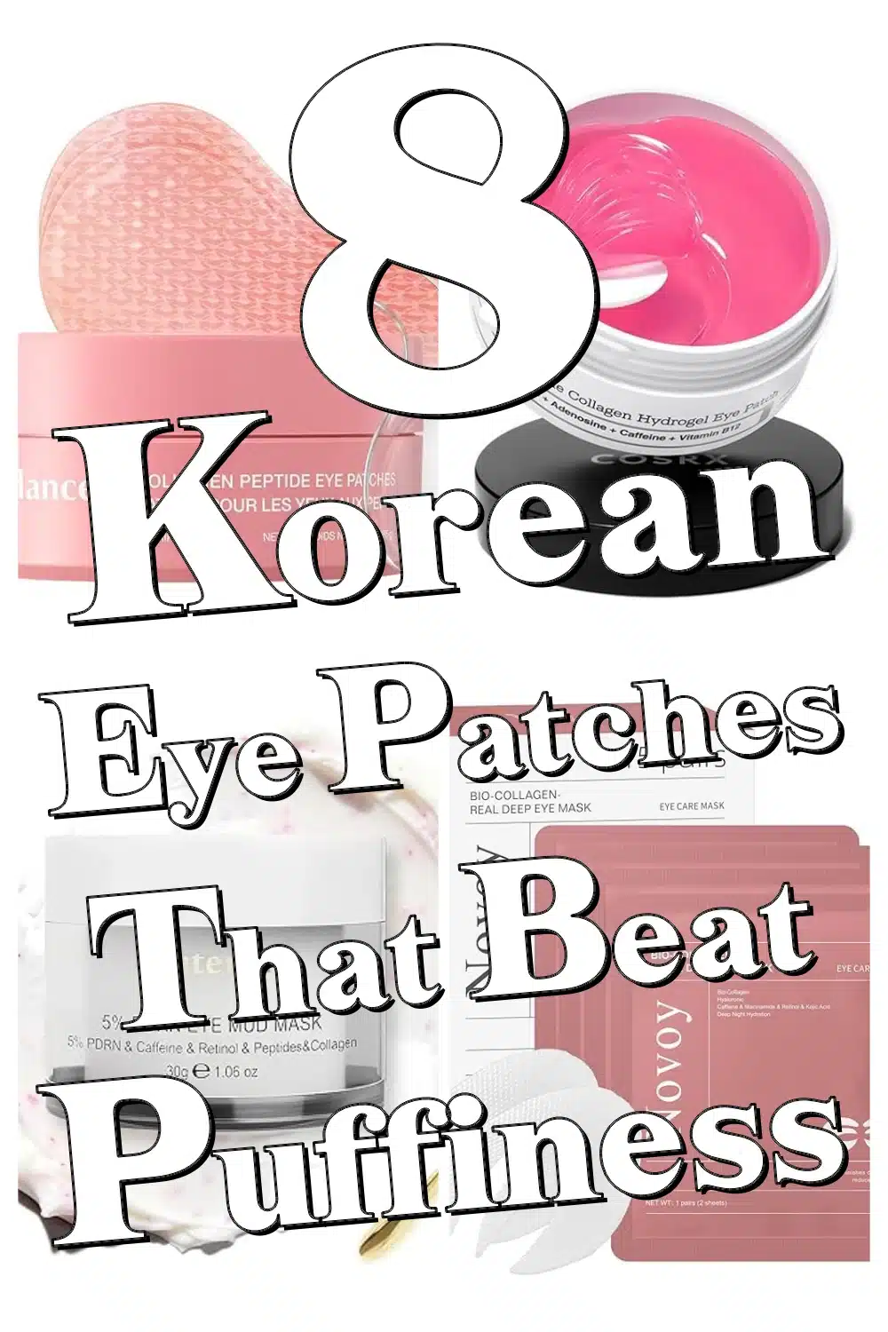 Discover 8 Korean Eye Patches That Beat Puffiness & Brighten Eyes Instantly