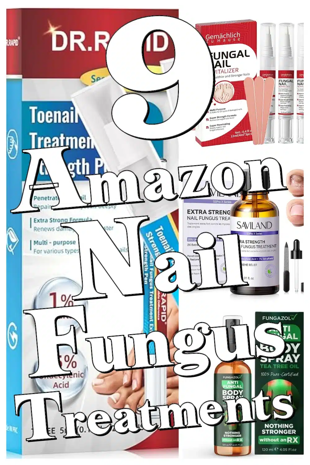 Discover 9 Must-Have Amazon Nail Fungus Treatments for Healthier Nails Fast!