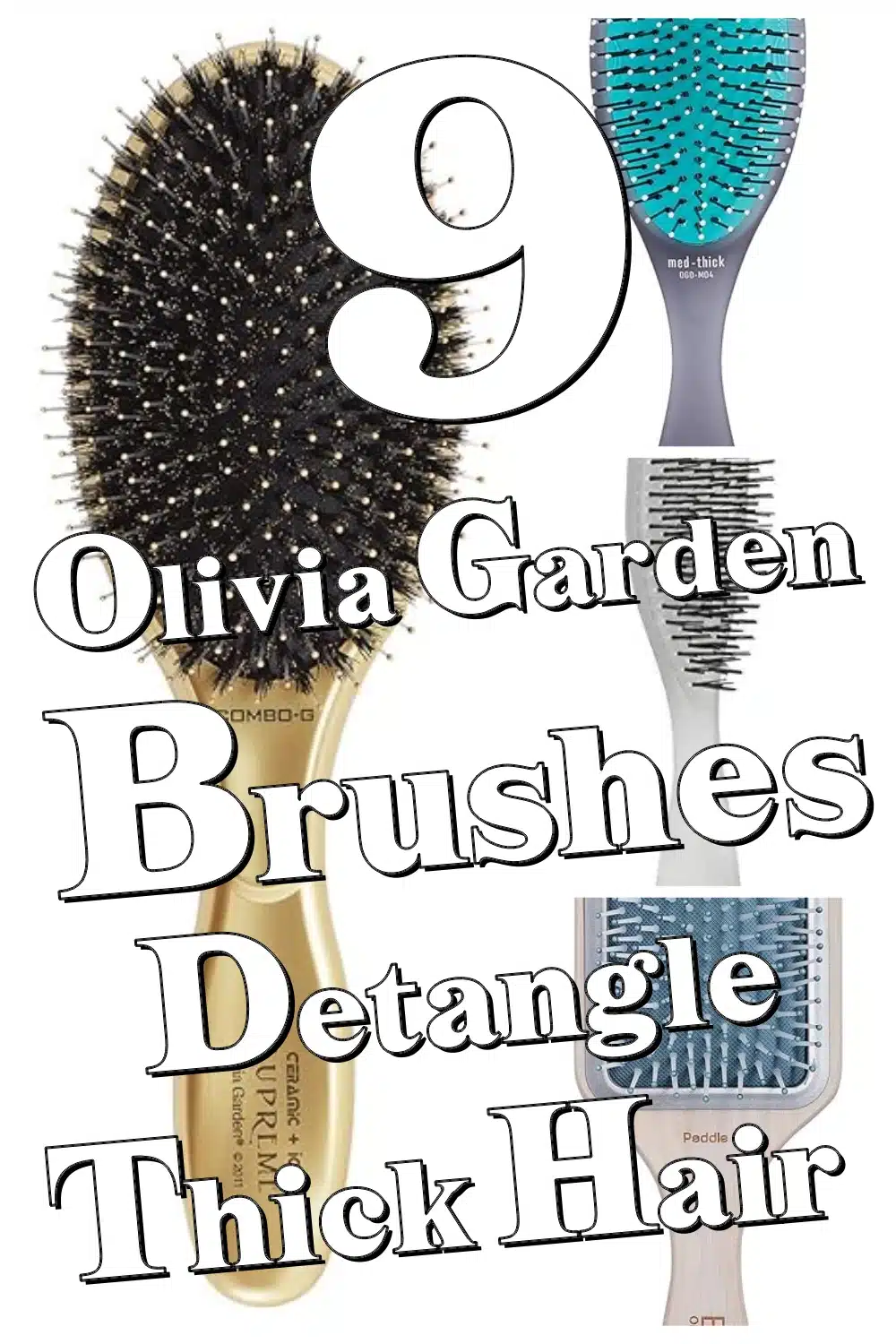 Discover 9 Olivia Garden Brushes That Detangle Thick Hair Without the Tug