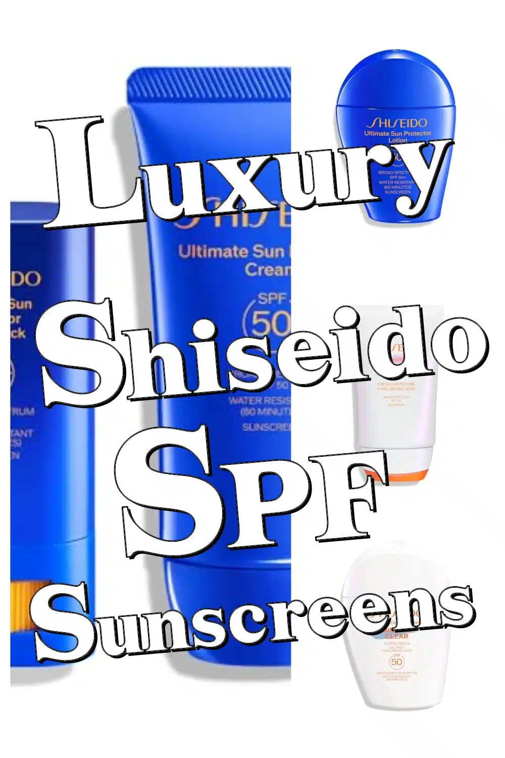 Discover Shiseido Sunscreens That Shield & Enhance Your Skin’s Natural Glow!