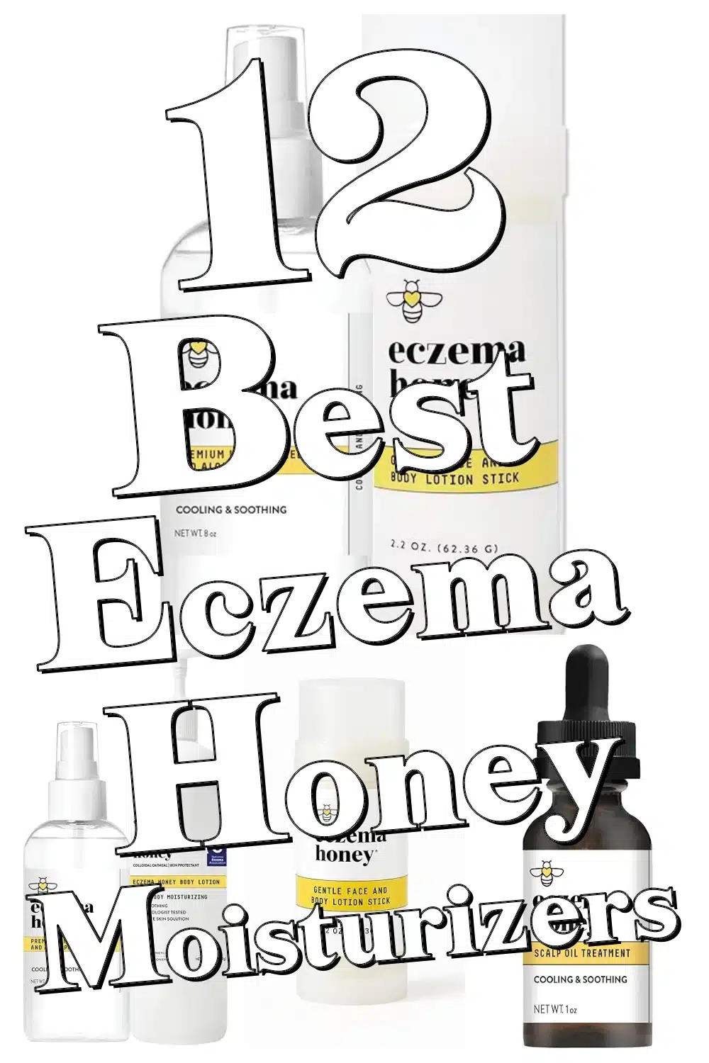 Discover the 12 Best ECZEMA HONEY Moisturizers for Deep, Natural Skin Relief