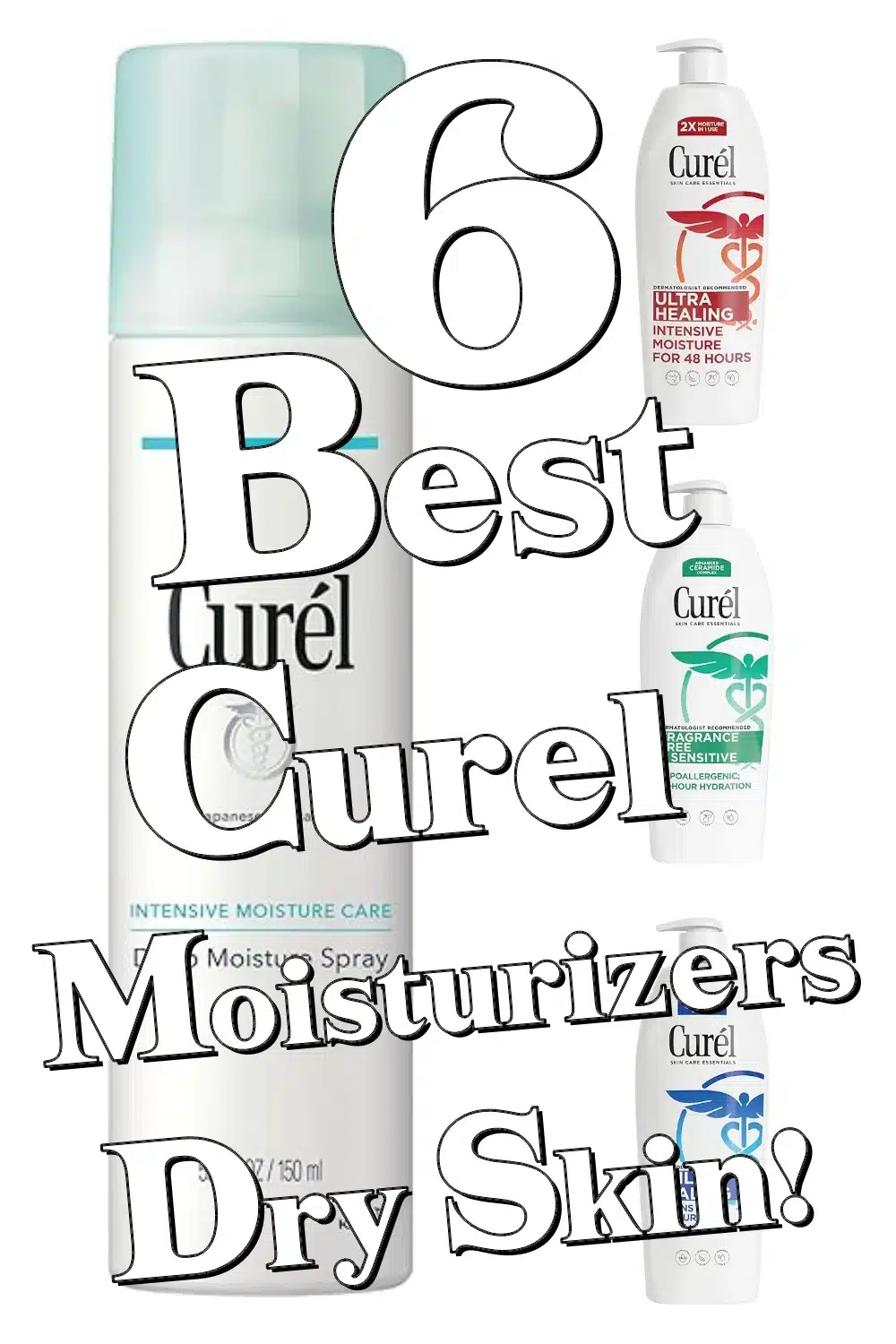 Discover the 6 Best Curel Moisturizers for Deep Hydration & Sensitive Skin Care
