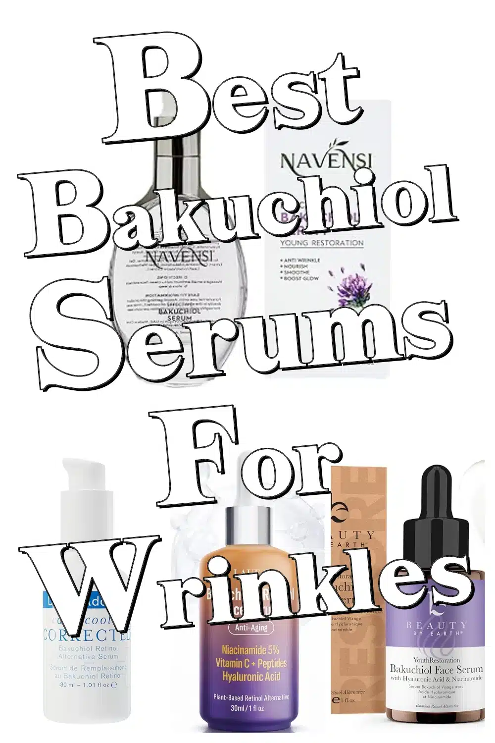 Discover the Best Bakuchiol Serums for Youthful, Radiant Skin in 2024!