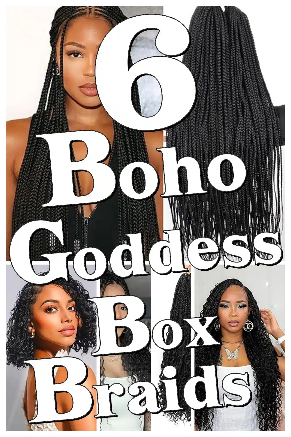 Elevate Your Style with 6 Stunning Boho Goddess Box Braids Featuring Curly Ends!