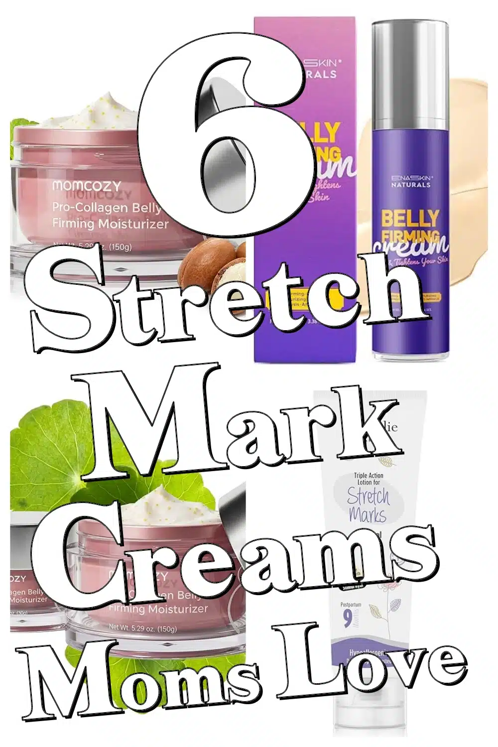 Moms Swear By These 6 Must-Have Stretch Mark Creams to Restore Postpartum Skin!