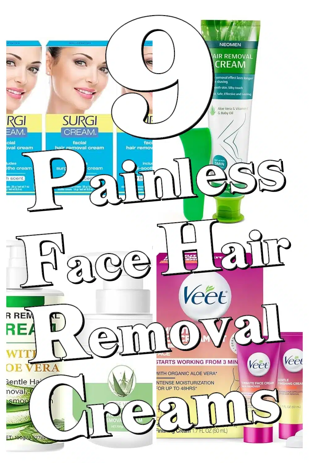 Say Goodbye to Irritation! 9 Moisturizing Face Hair Removal Creams for Sensitive Skin