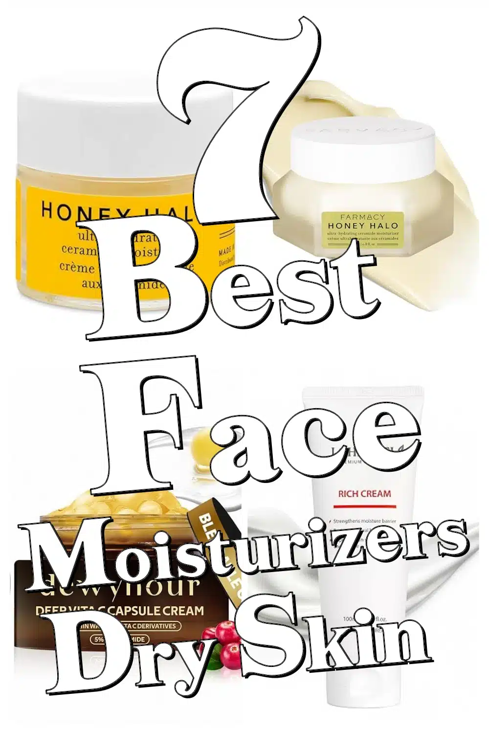 Top 7 Moisturizers for Dry Skin That Restore Your Skin Barrier & Boost Hydration
