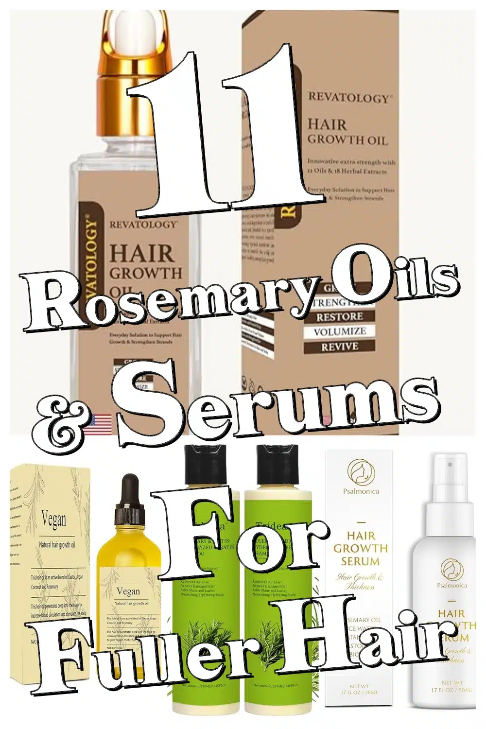 Transform Thinning Hair: 11 Proven Rosemary Oils & Serums for Fuller Hair