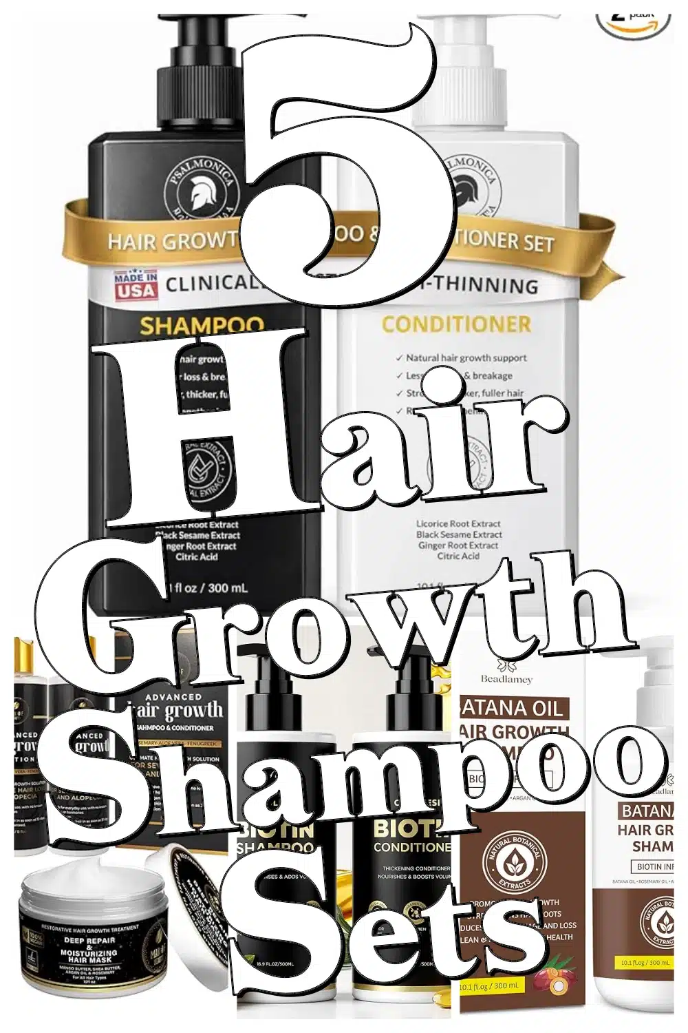 Transform Thinning Hair: 5 Powerful Hair Growth Shampoo & Conditioner Sets You Need