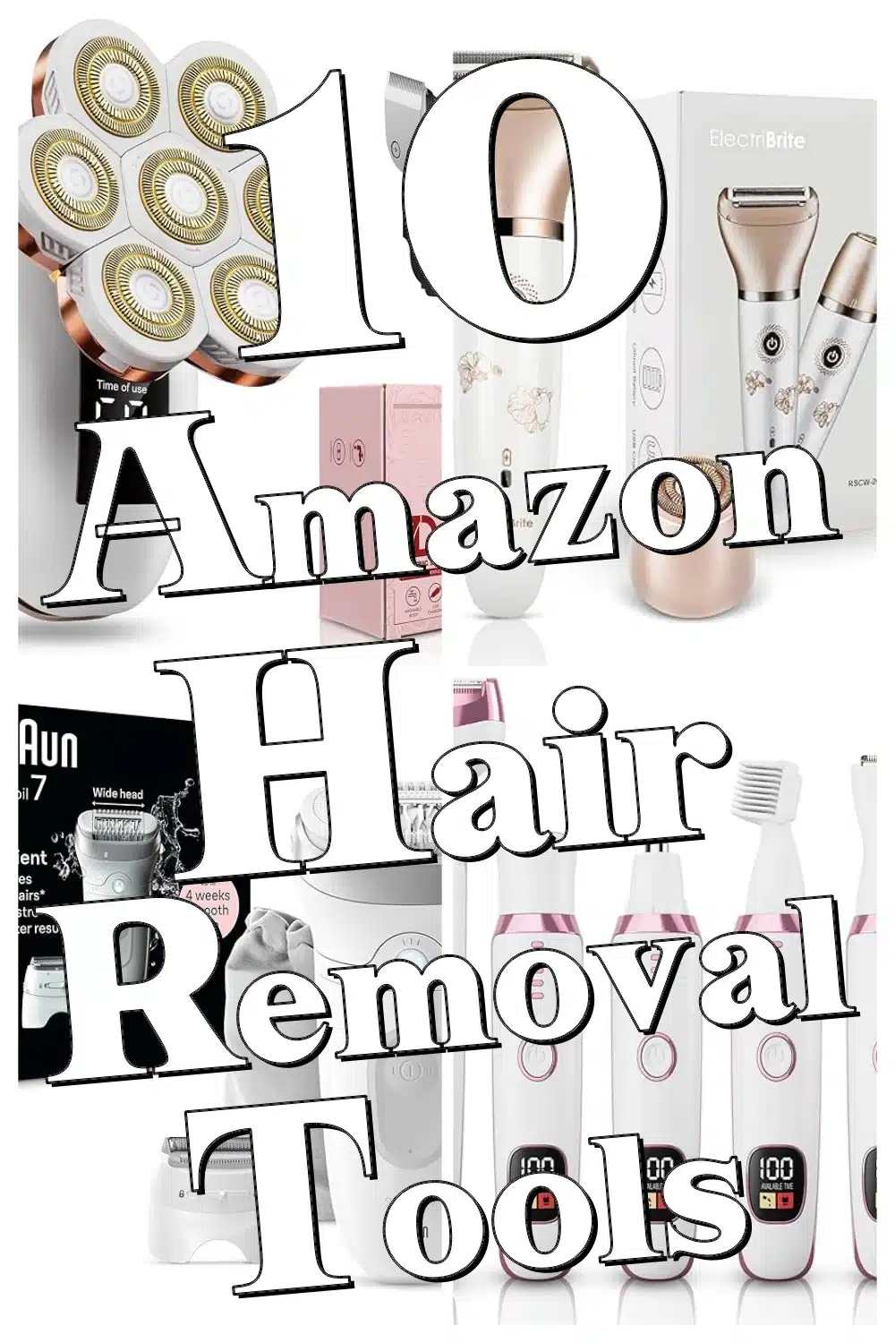 Transform Your Hair Removal Routine with These 10 Wet & Dry Tools from Amazon!