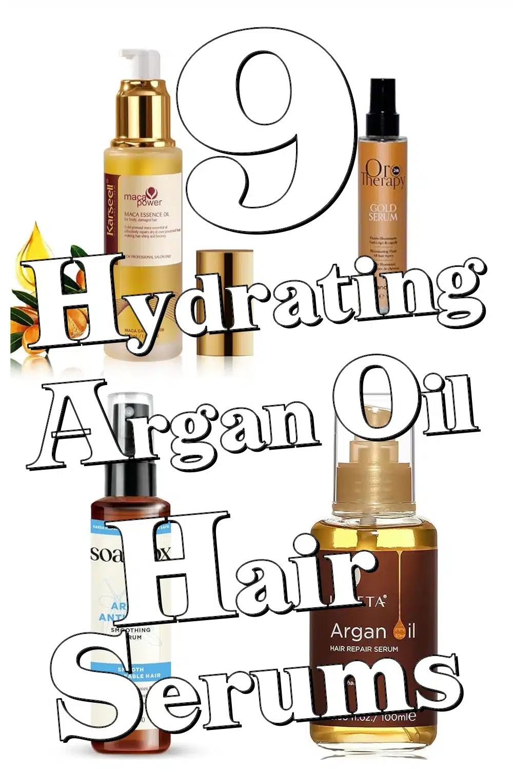 Transform Your Hair with These 9 Nourishing Argan Oil Serums for Frizz & Dryness