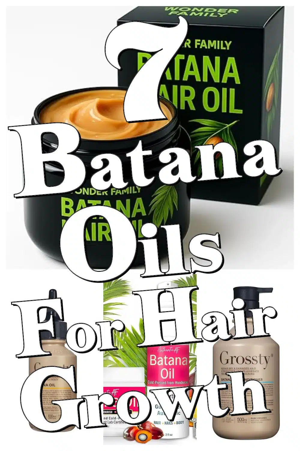 Transform Your Haircare with These 7 Batana Oil Products for Growth & Shine!
