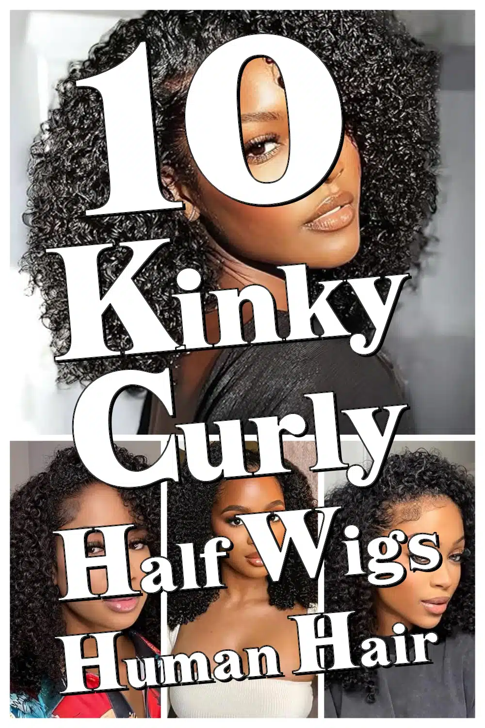 Transform Your Look Instantly with These 10 Kinky Curly Half Wigs!