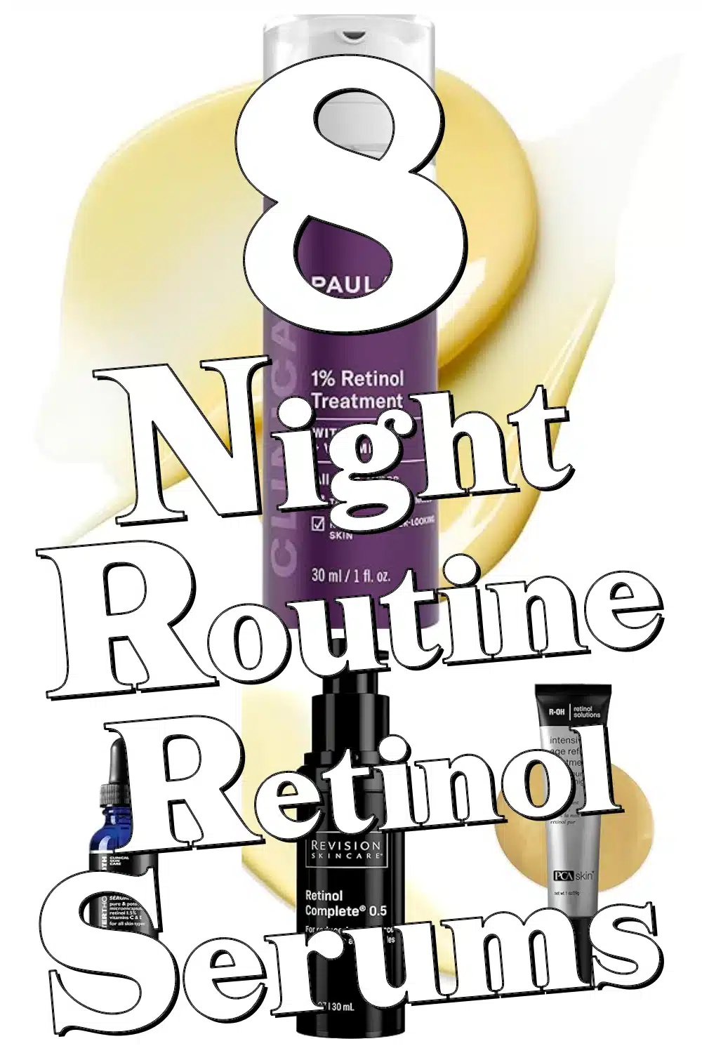 Transform Your Skin Tonight with These 8 Anti-Aging Retinol Serums for Radiance & Firmness