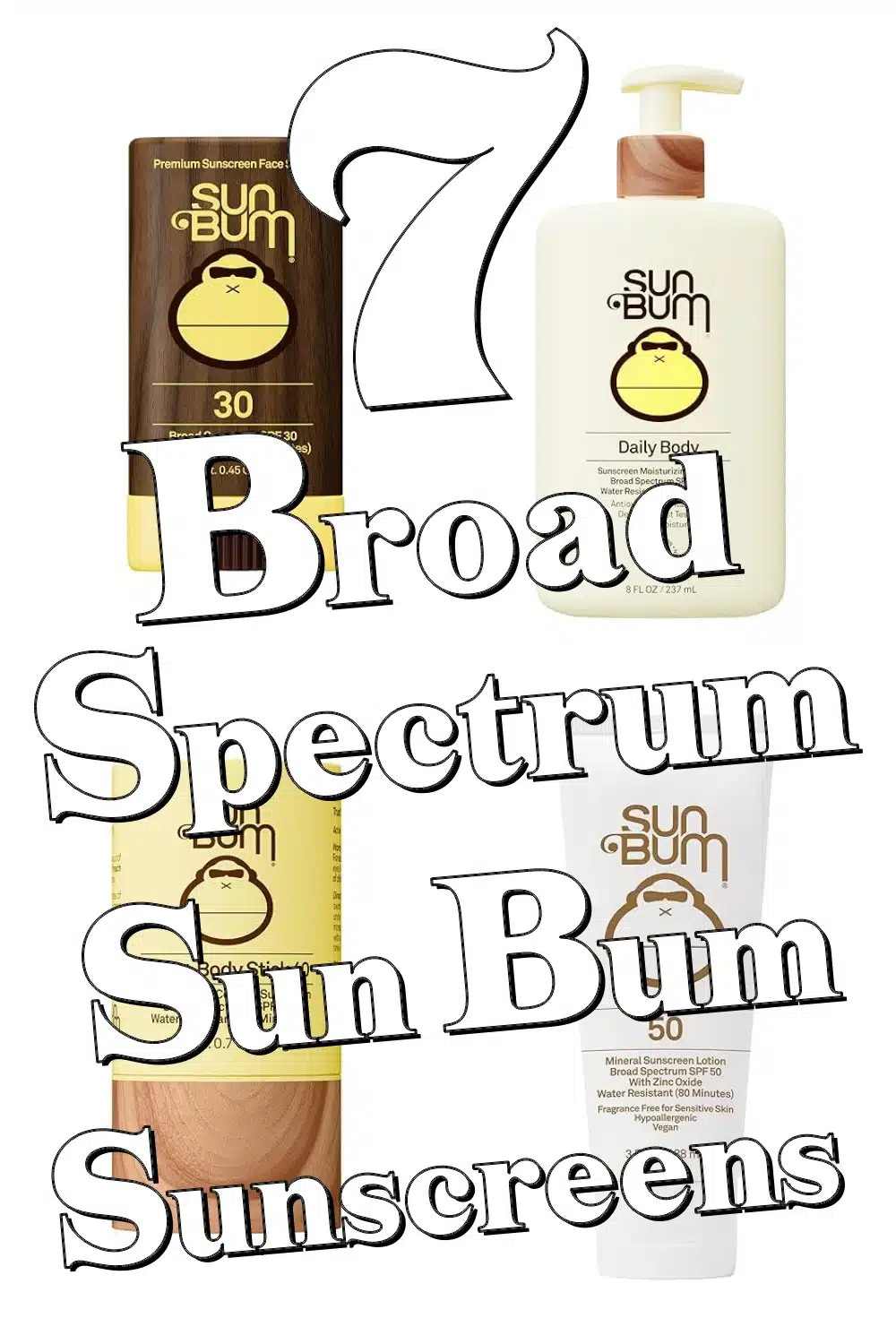 Upgrade Your Daily Glow with These 7 Must-Have Sun Bum Sunscreens!