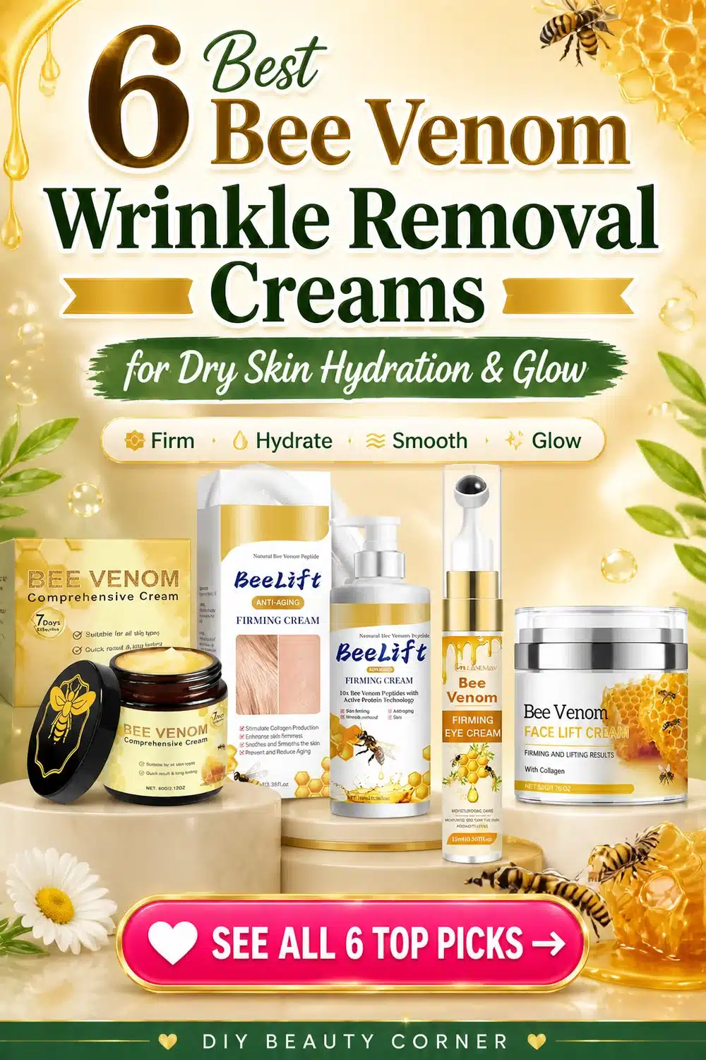 6 Best Bee Venom Wrinkle Removal Creams for Dry Skin Hydration & Glow