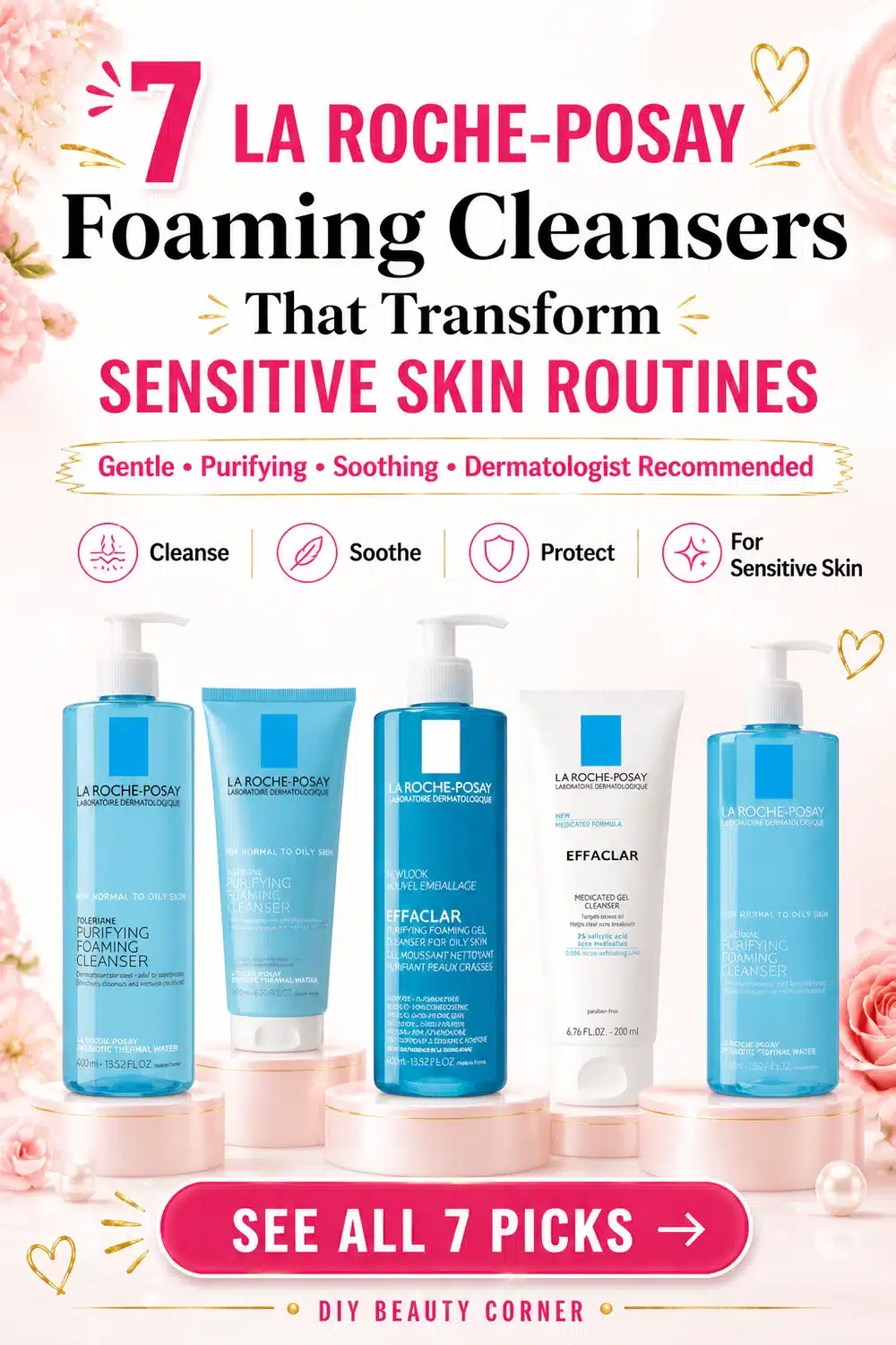 7 La Roche-Posay Foaming Cleansers That Transform Sensitive Skin Routines