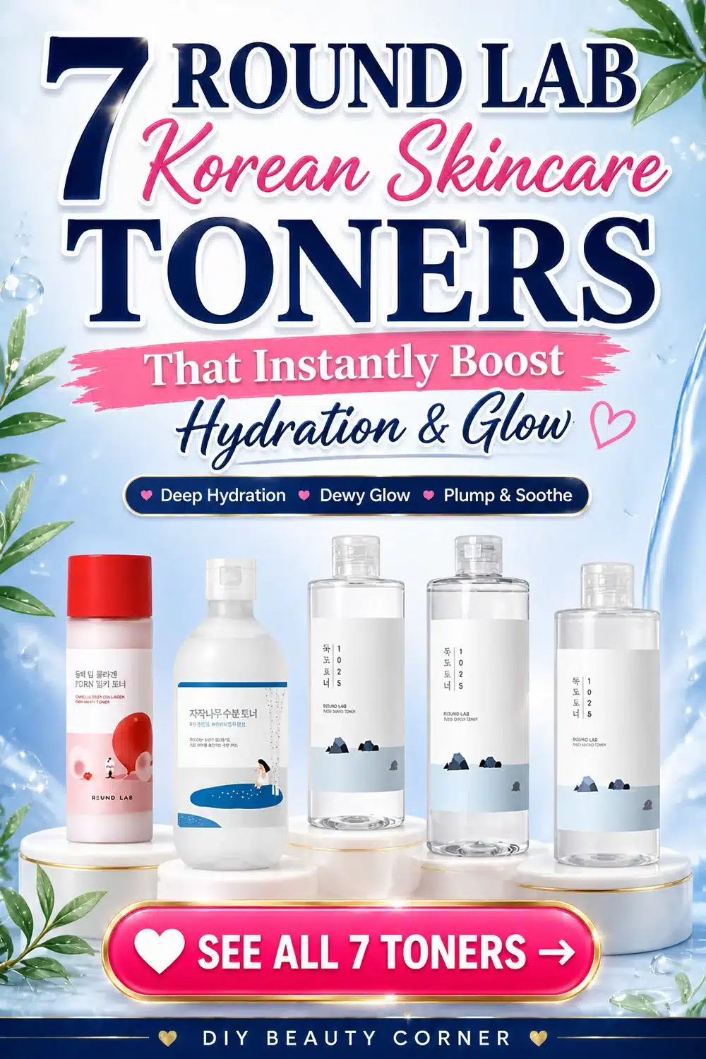 7 ROUND LAB Korean Skincare Toners That Instantly Boost Hydration & Glow