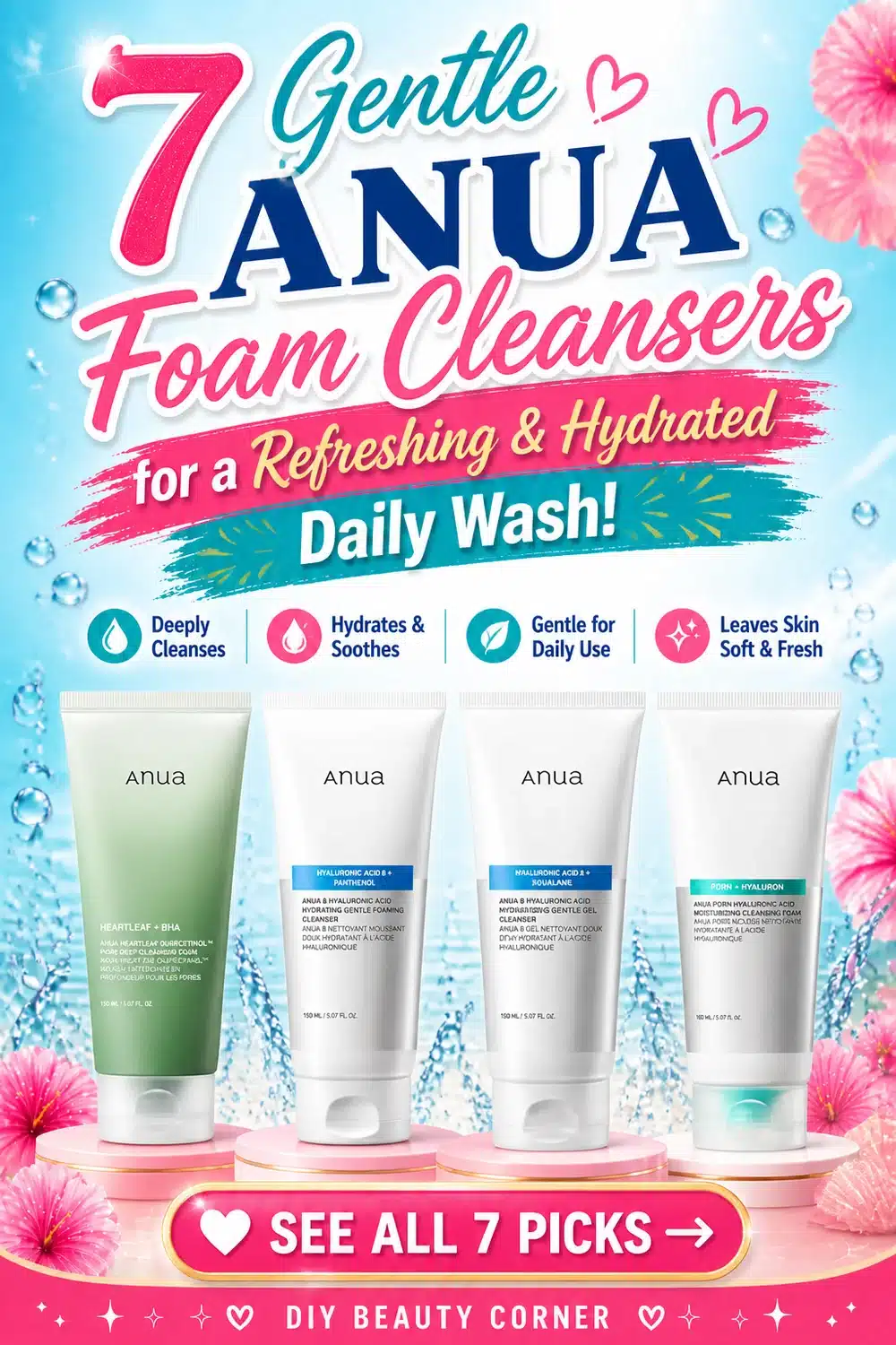 7 Gentle ANUA Foam Cleansers for a Refreshing & Hydrated Daily Wash