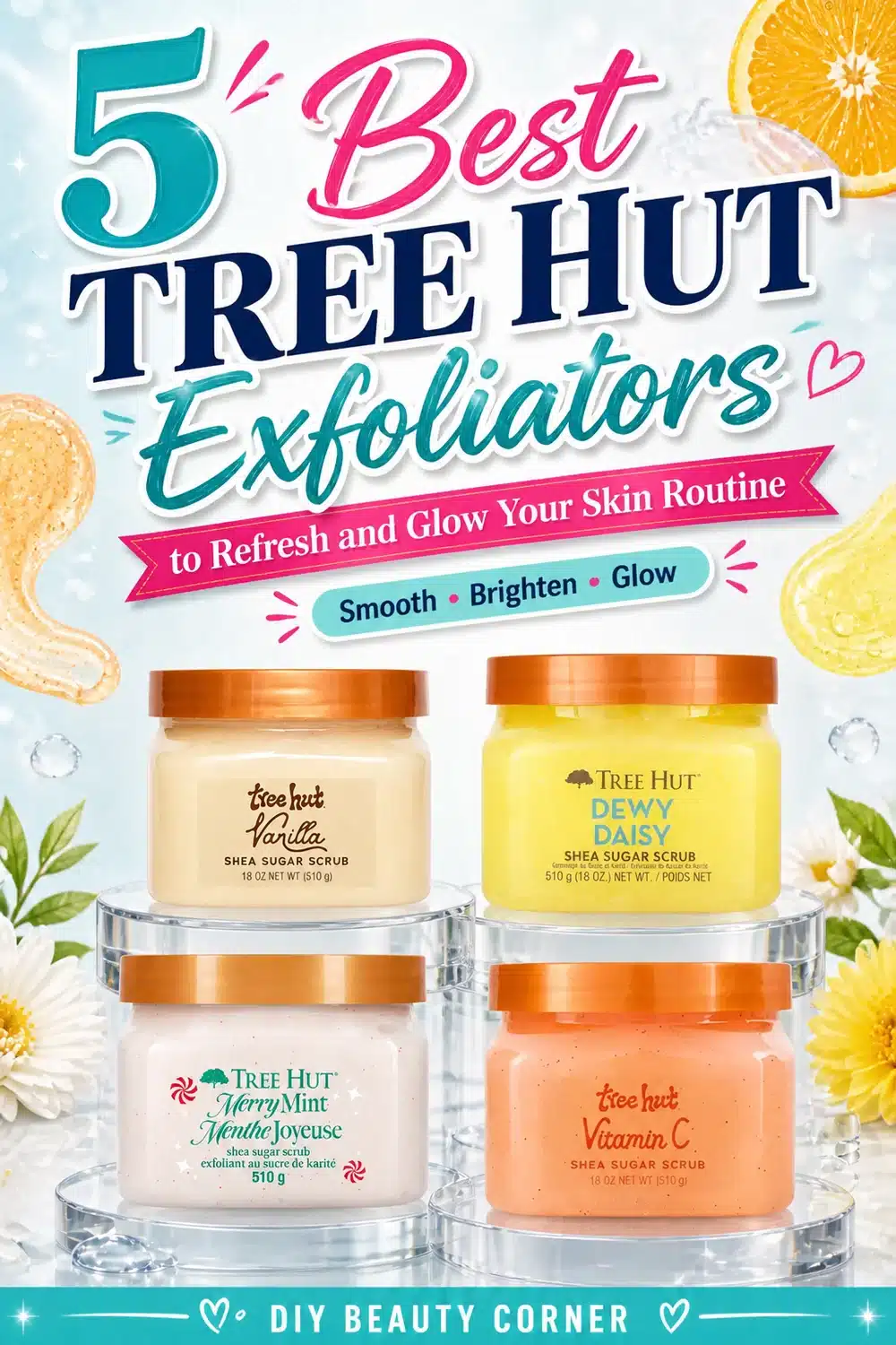 5 Best Tree Hut Exfoliators to Refresh and Glow Your Skin Routine