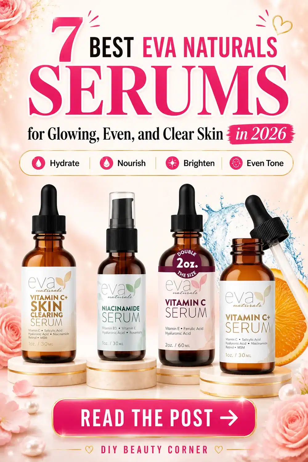 7 Best Eva Naturals Serums for Glowing, Even, and Clear Skin in 2026