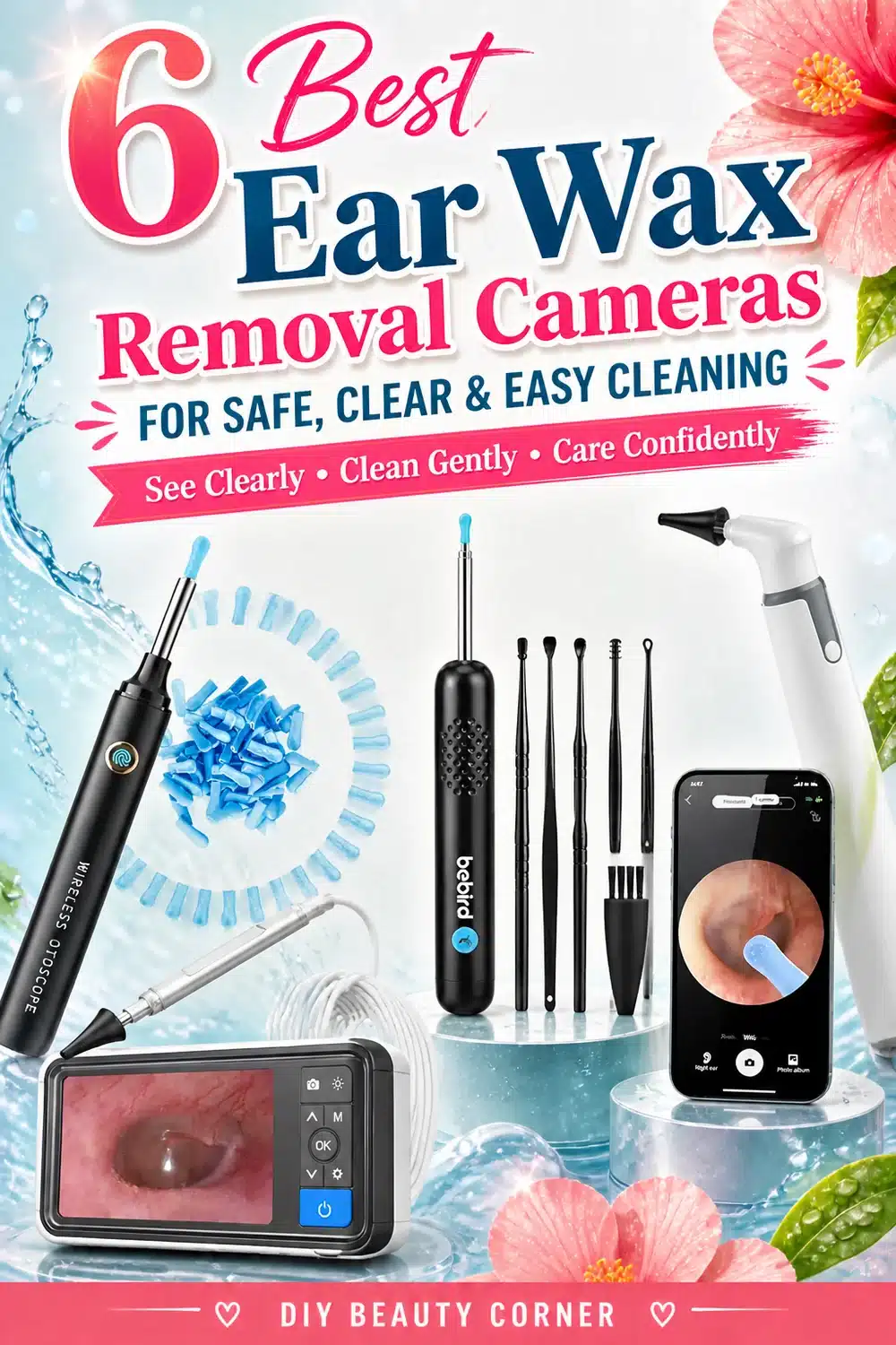 6 Best Amazon Ear Wax Removal Cameras for Safe, Clear & Easy Cleaning