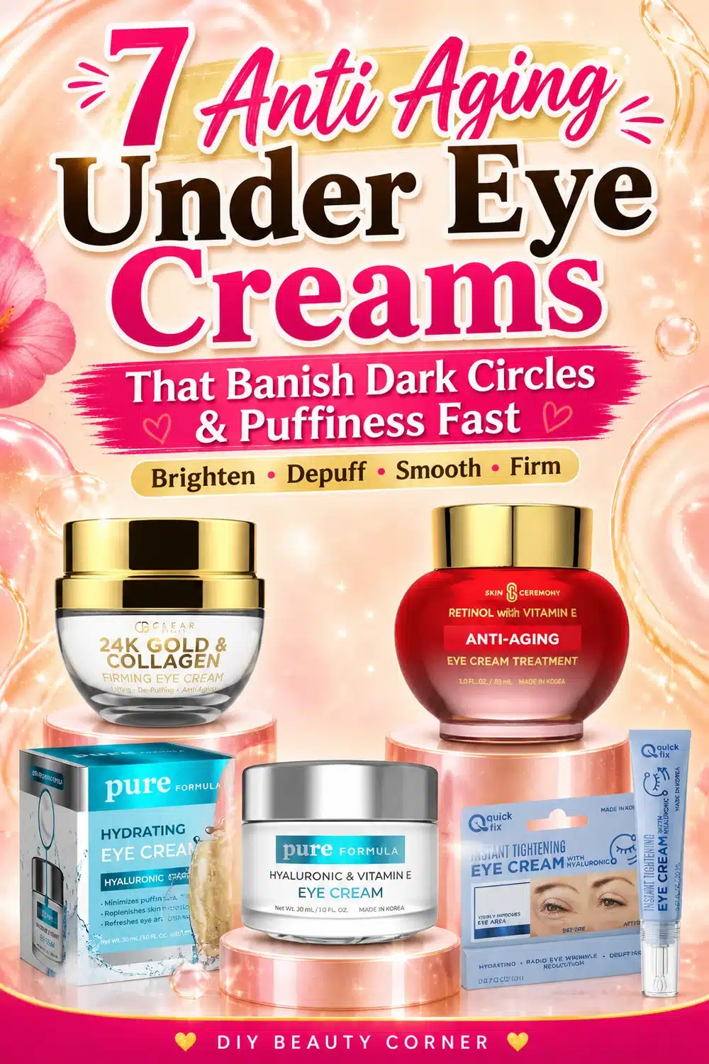 7 Anti Aging Under Eye Creams That Banish Dark Circles & Puffiness Fast