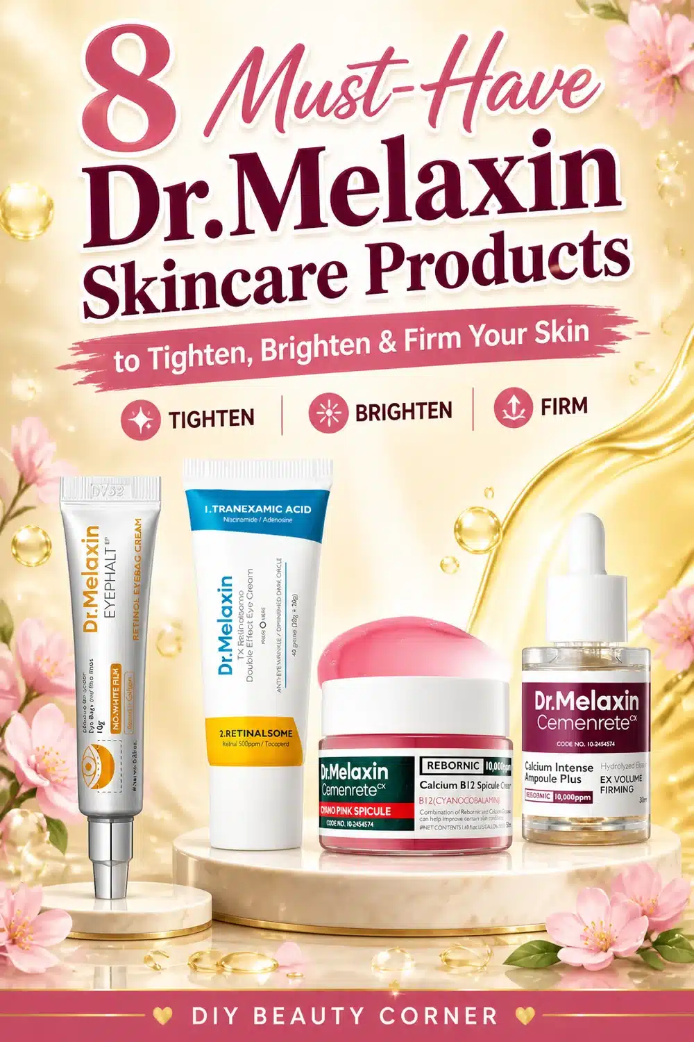 8 Must-Have Dr.Melaxin Skincare Products to Tighten, Brighten & Firm Your Skin