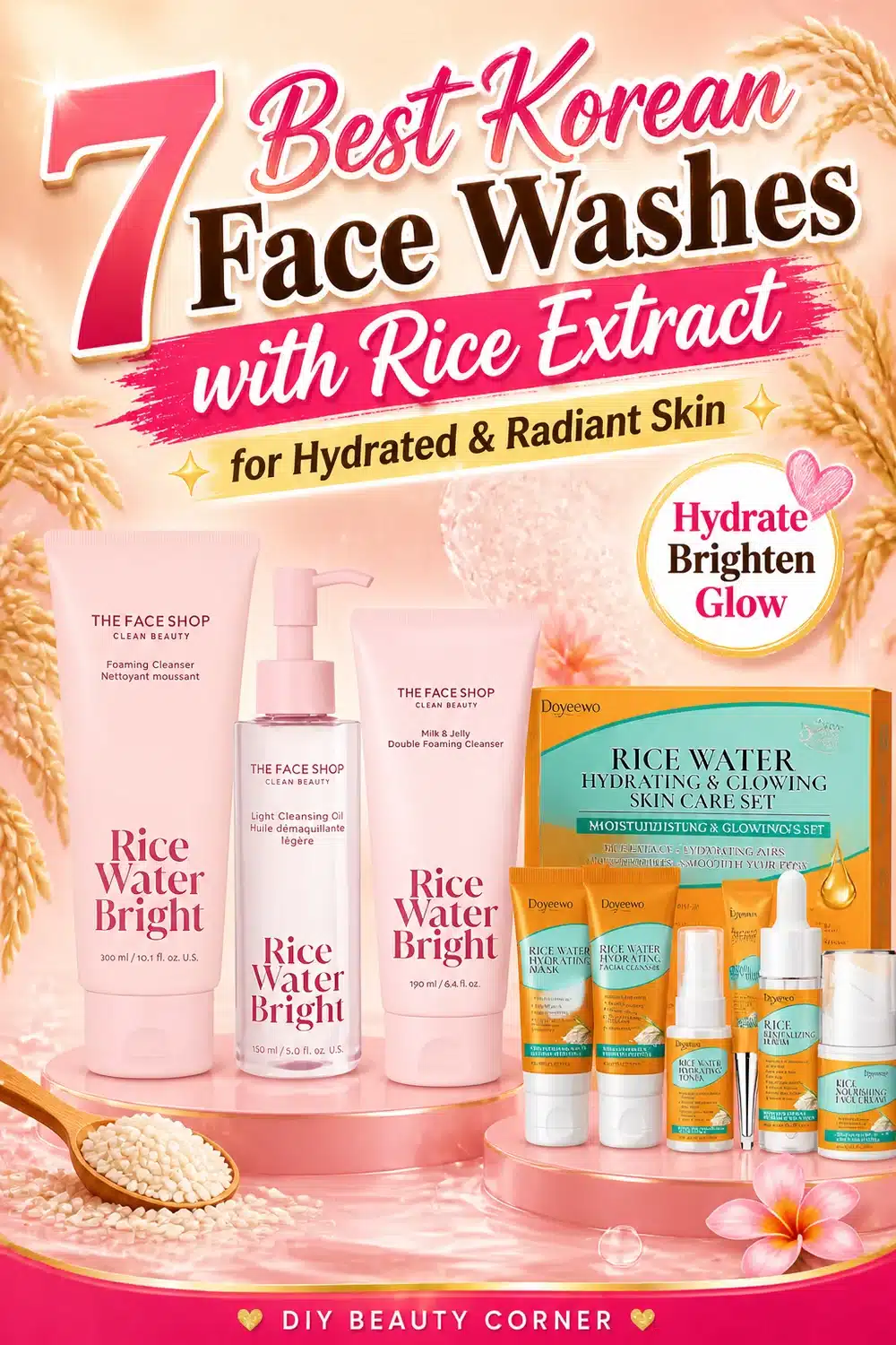 7 Best Korean Face Washes with Rice Extract for Hydrated & Radiant Skin