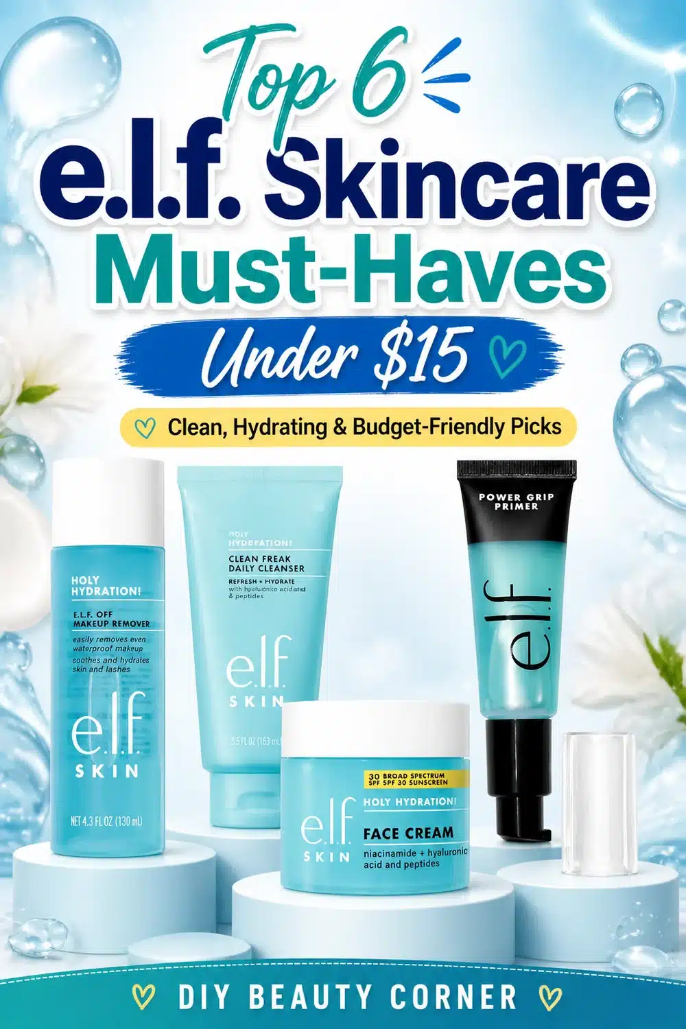 Top 6 e.l.f. Skincare Must-Haves Under $15 That Truly Deliver