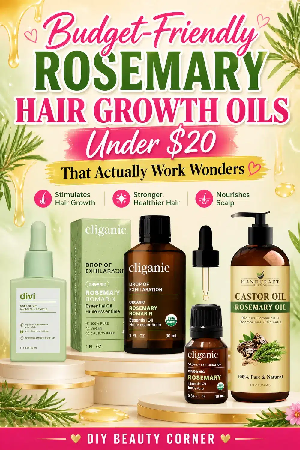 Budget-Friendly Rosemary Hair Growth Oils Under $20 That Actually Work Wonders