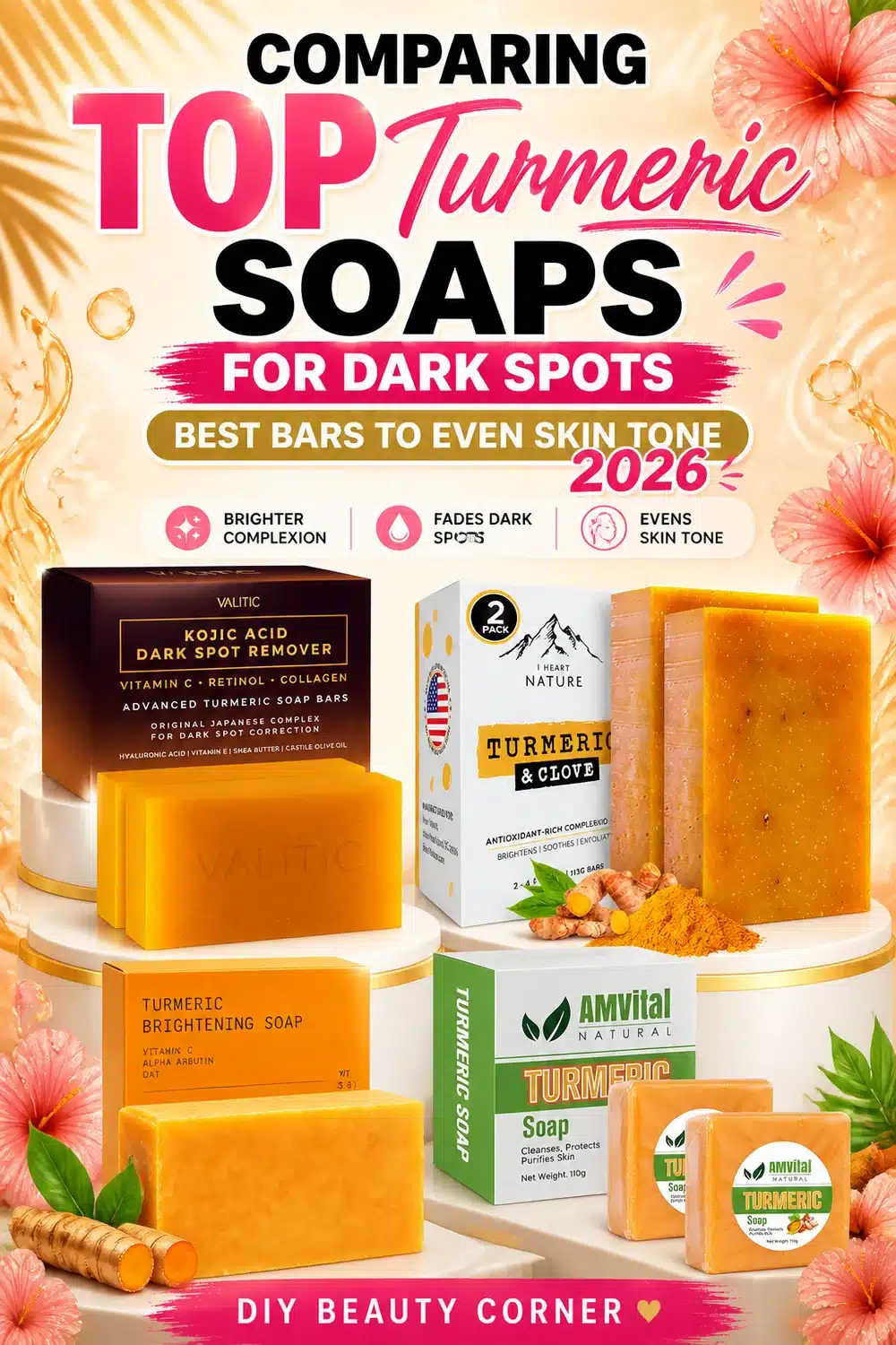 Comparing Top Turmeric Soaps for Dark Spots: Best Bars to Even Skin Tone 2026