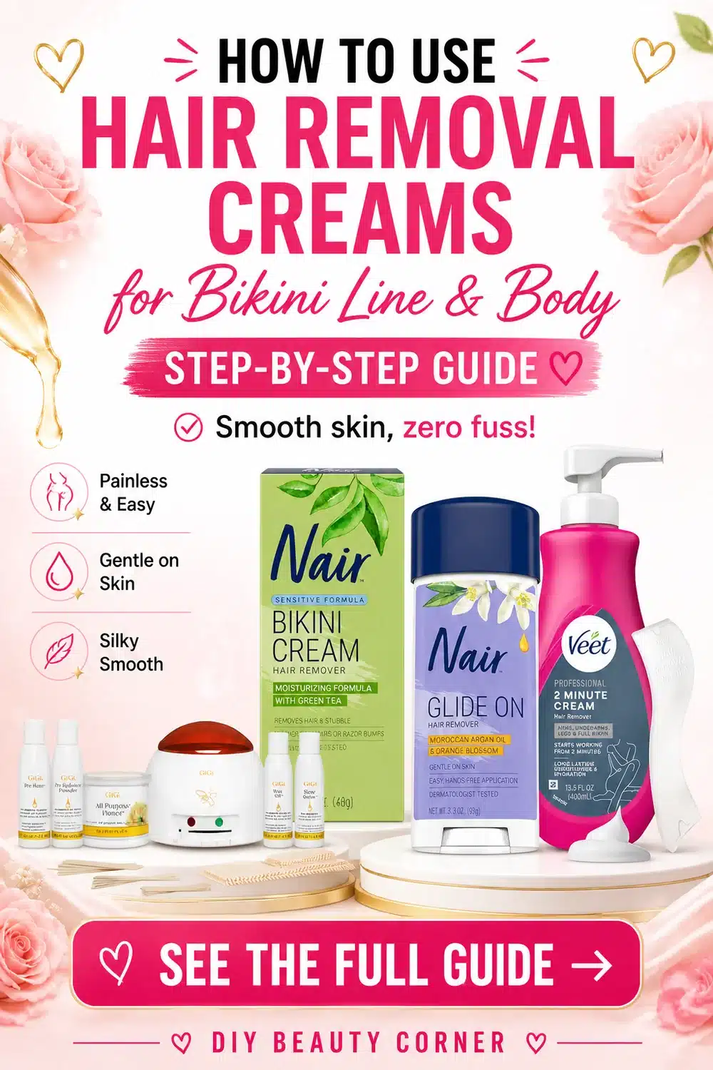 How to Use Hair Removal Creams for Bikini Line & Body: Step-by-Step Guide with Top Picks