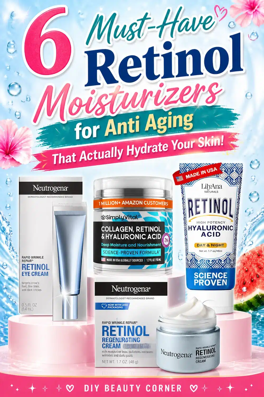 6 Must-Have Retinol Moisturizers for Anti Aging That Actually Hydrate Your Skin