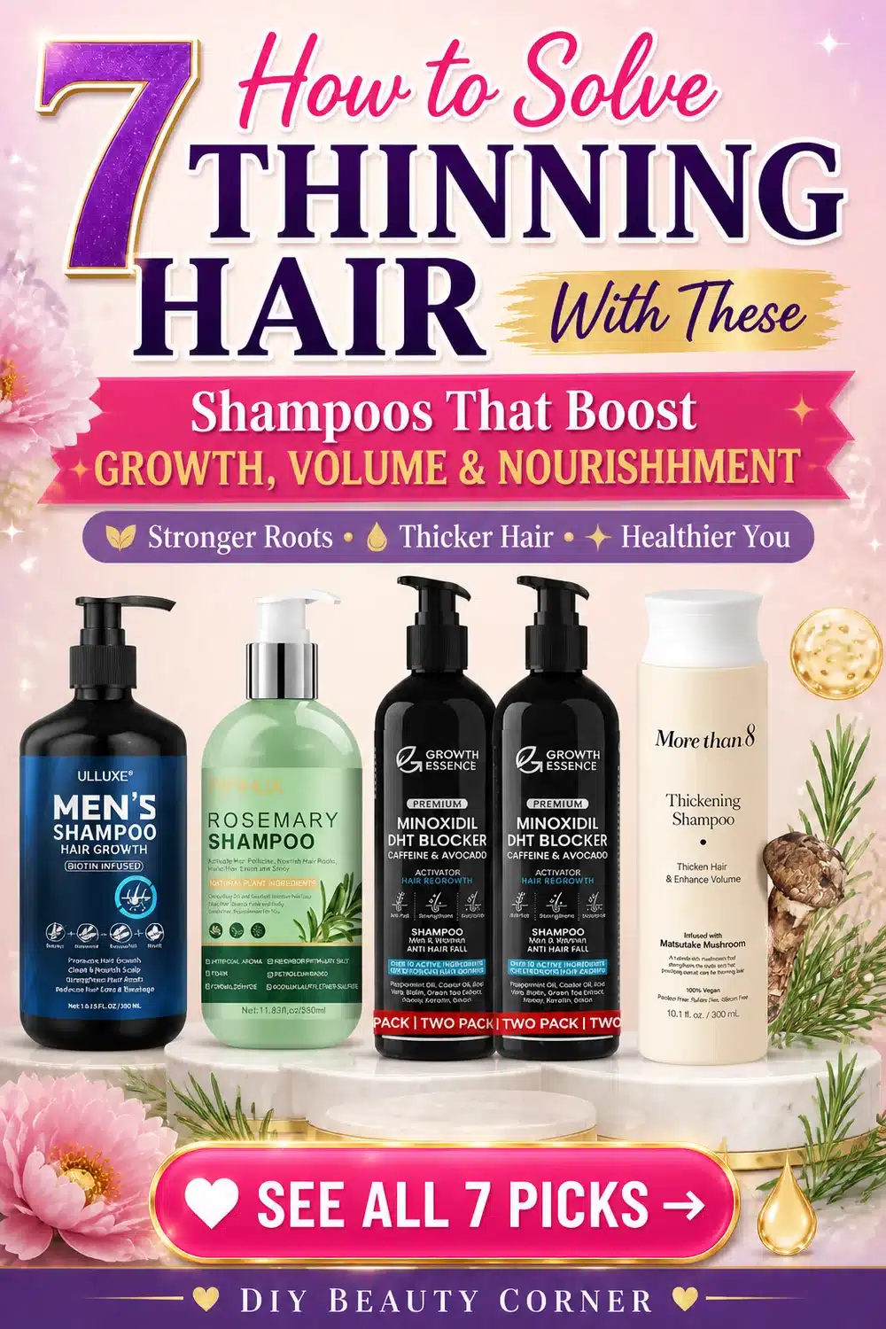 How to Solve Thinning Hair: 7 Shampoos That Boost Growth, Volume & Nourishment