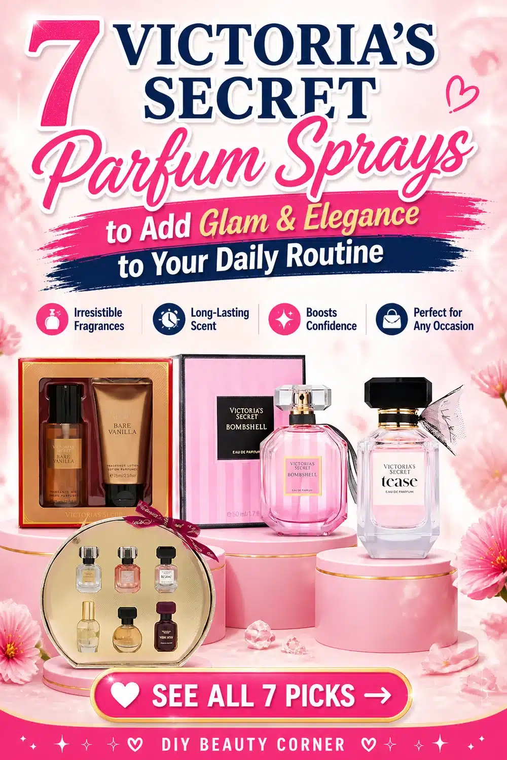 7 Victoria's Secret Parfum Sprays to Add Glam & Elegance to Your Daily Routine
