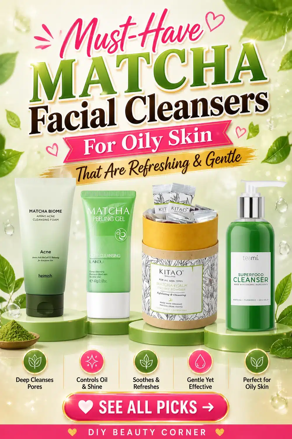 Must-Have Matcha Facial Cleansers for Oily Skin That Are Refreshing & Gentle