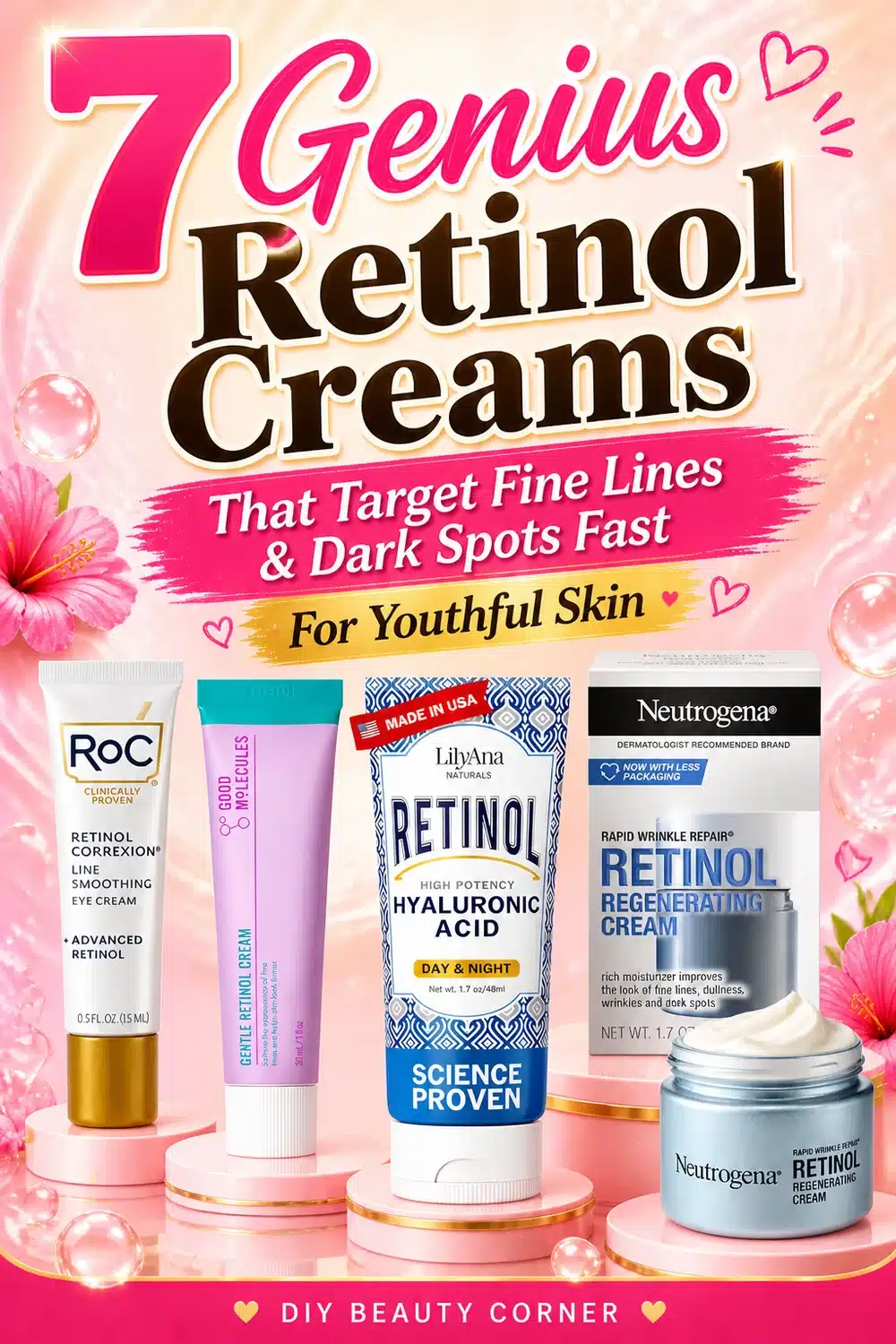 7 Genius Retinol Creams That Target Fine Lines and Dark Spots Fast for Youthful Skin