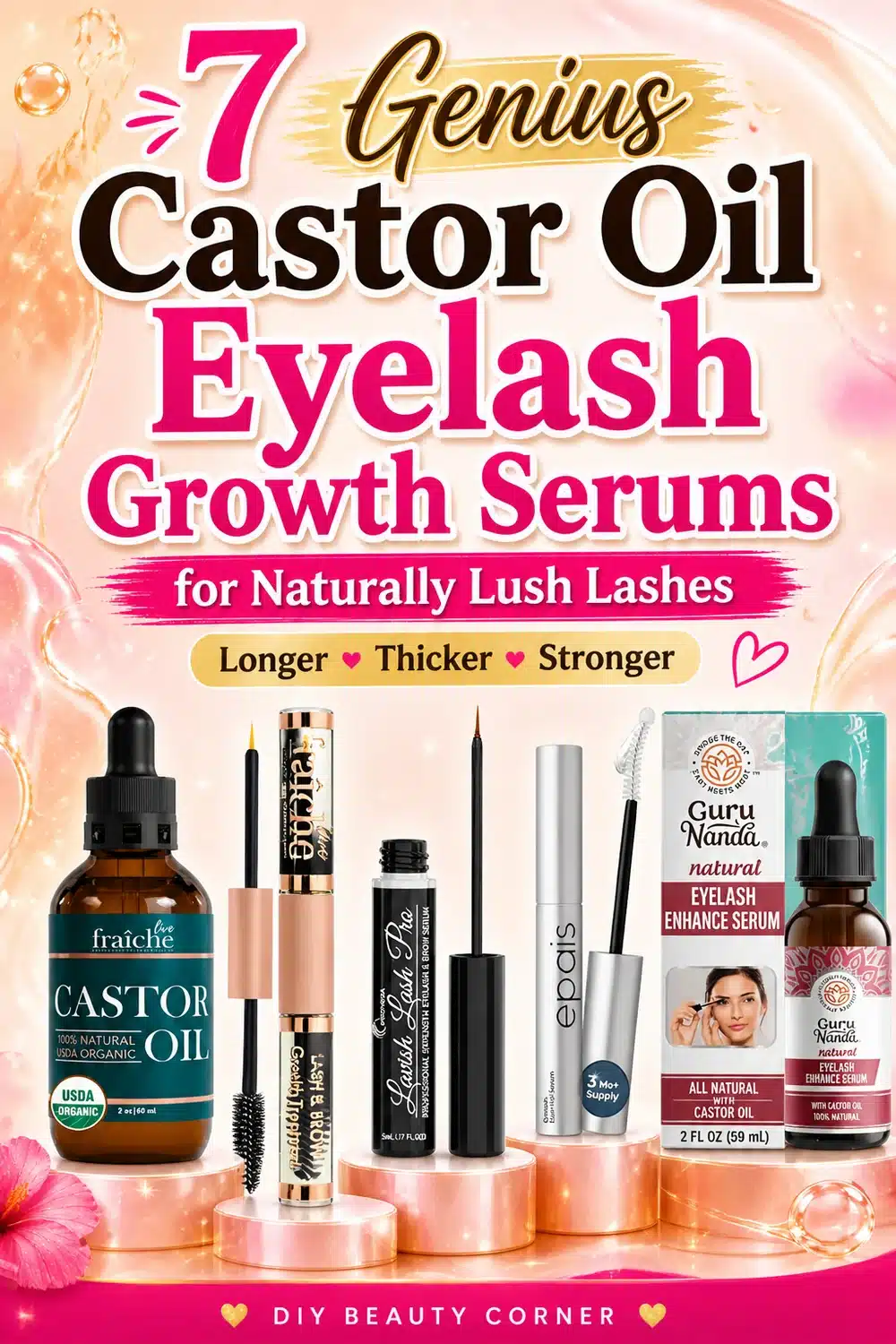 7 Genius Castor Oil Eyelash Growth Serums for Naturally Lush Lashes