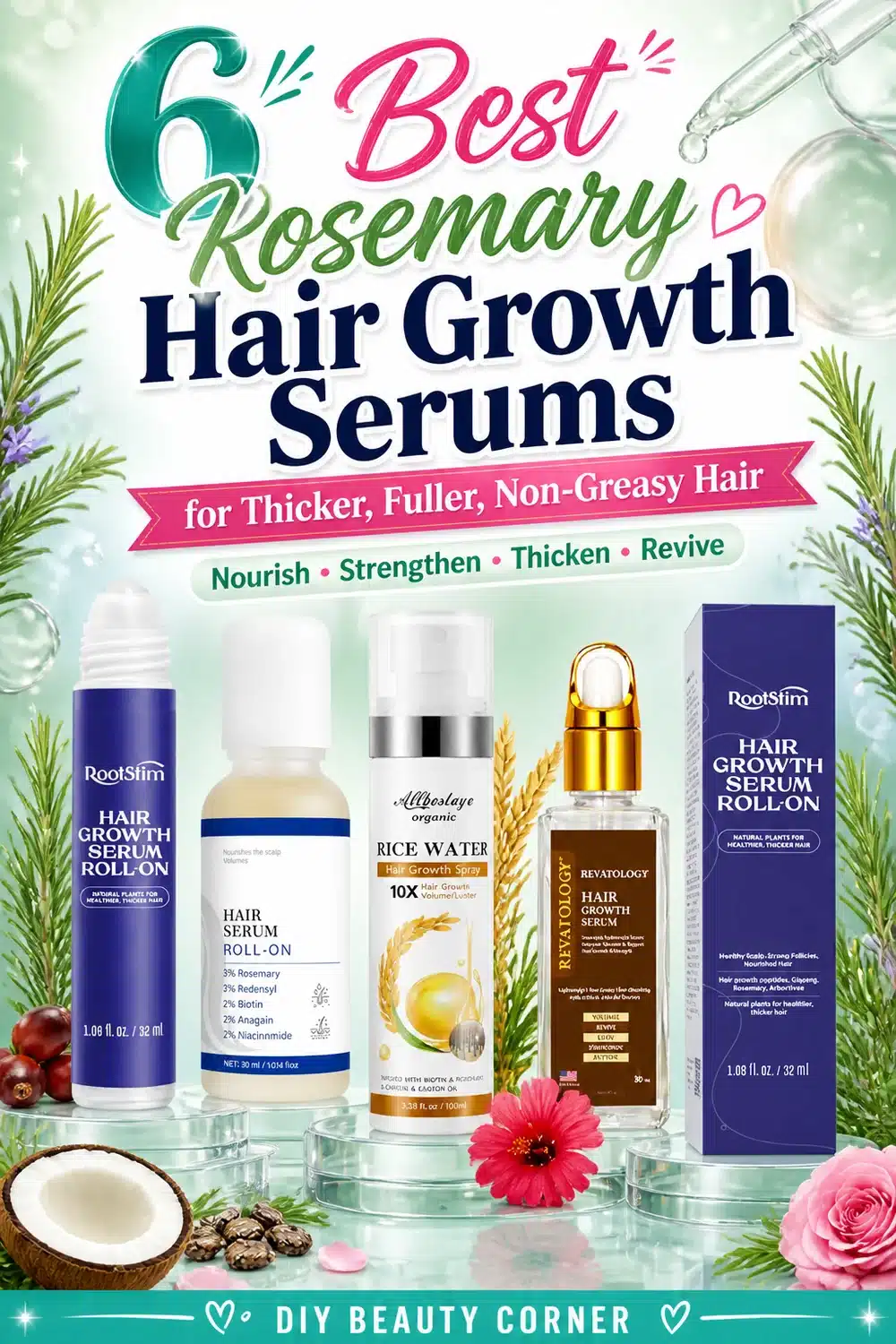 6 Best Rosemary Hair Growth Serums for Thicker, Fuller, Non-Greasy Hair