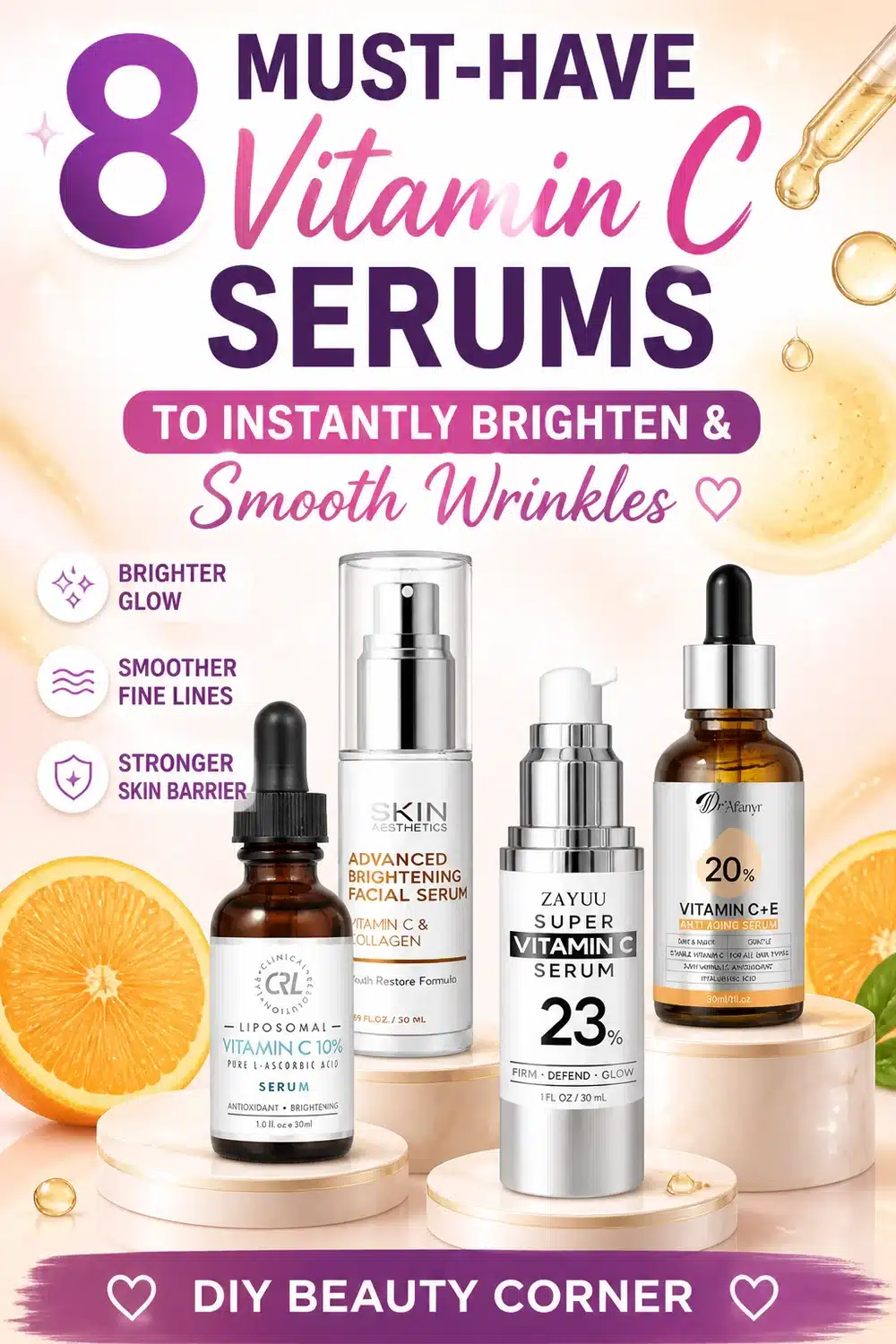 8 Must-Have Vitamin C Serums to Instantly Brighten & Smooth Wrinkles