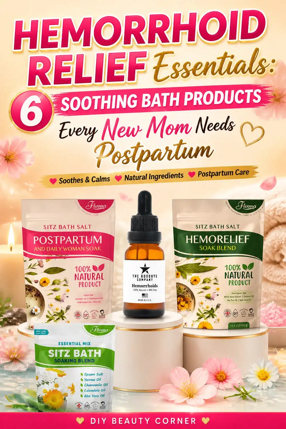 Hemorrhoid Relief Essentials: 6 Soothing Bath Products Every New Mom Needs Postpartum
