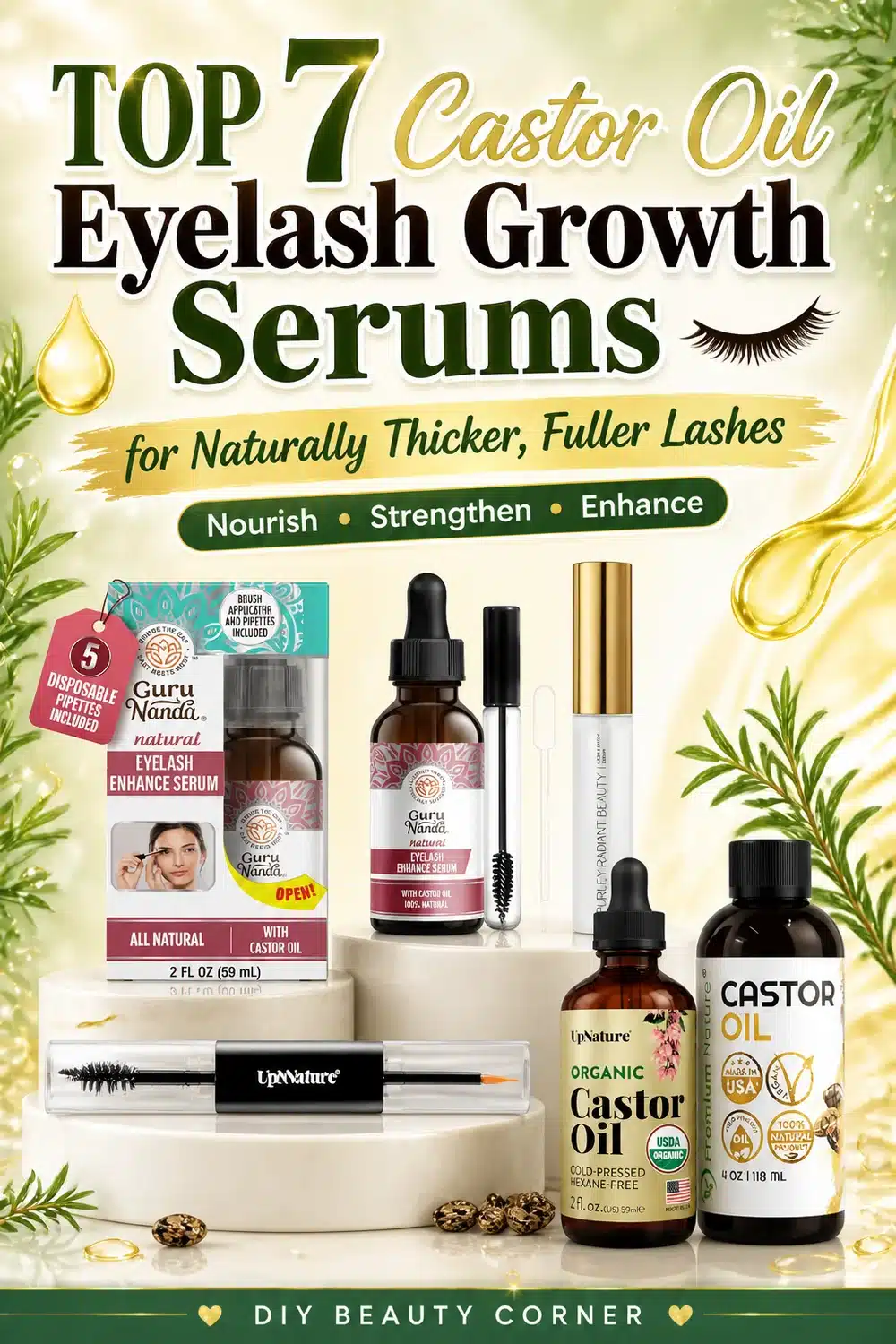 Top 7 Castor Oil Eyelash Growth Serums for Naturally Thicker, Fuller Lashes