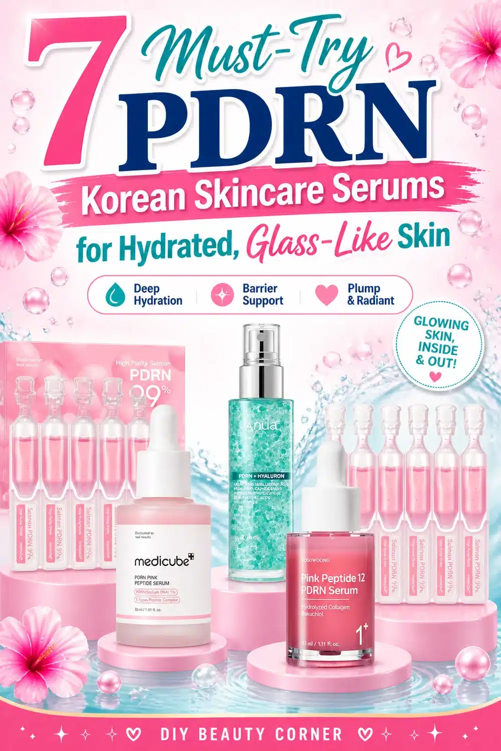 7 Must-Try PDRN Korean Skincare Serums for Hydrated, Glass-Like Skin