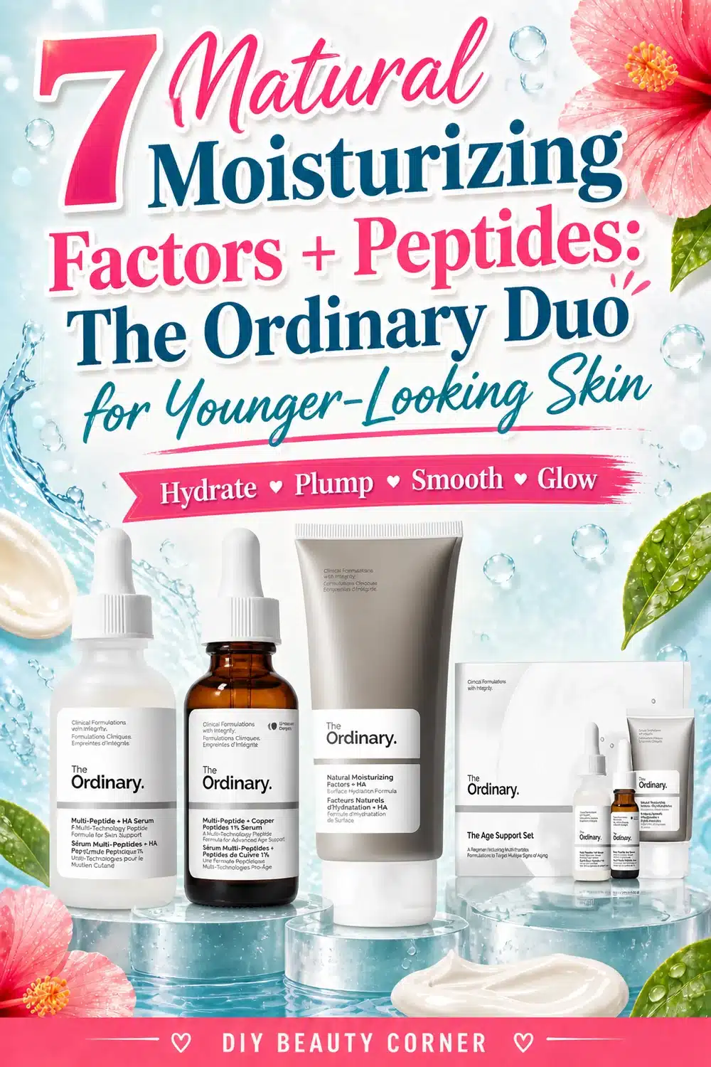 7 Natural Moisturizing Factors + Peptides: The Ordinary Duo for Younger-Looking Skin