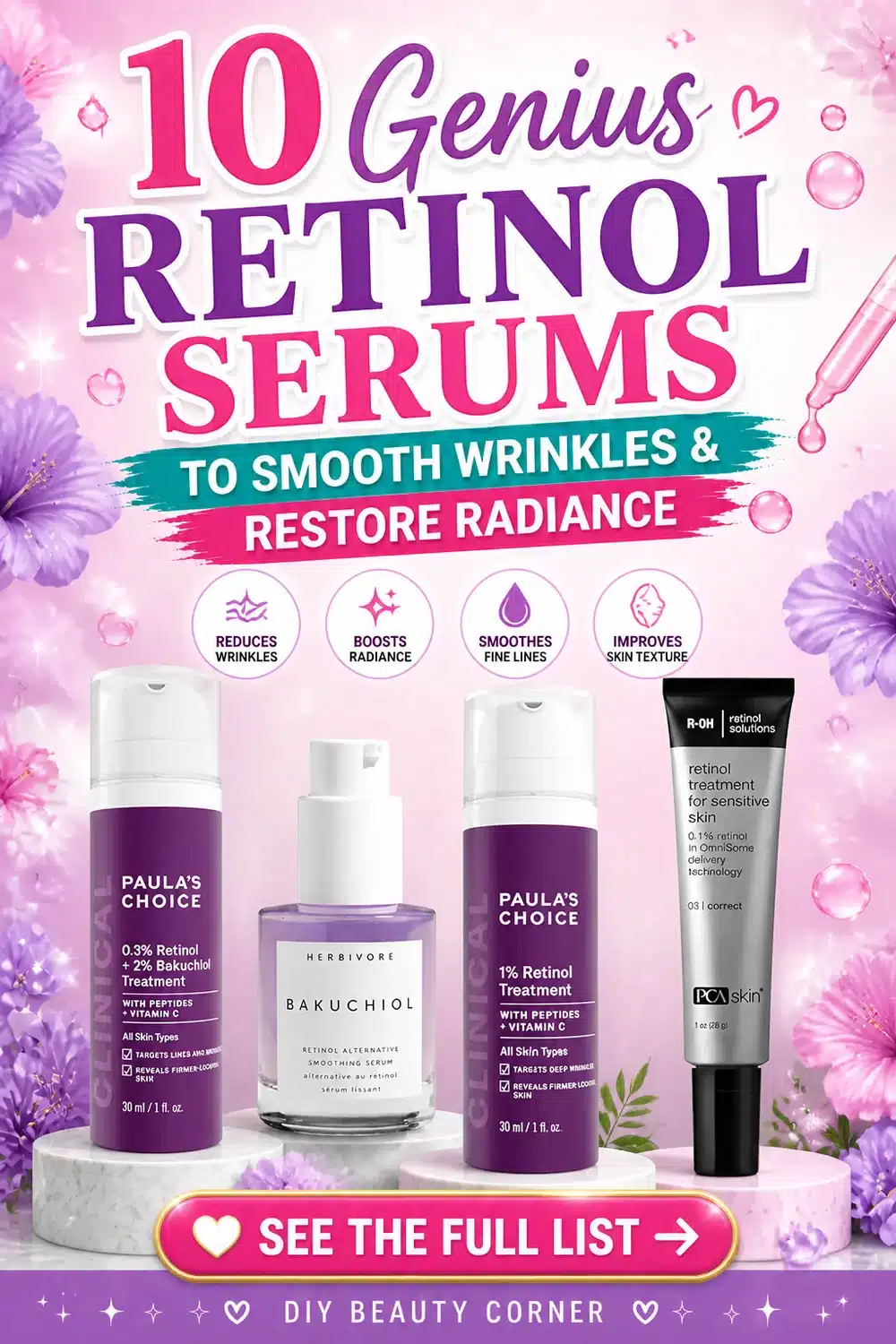 10 Genius Retinol Serums to Smooth Wrinkles and Restore Radiance
