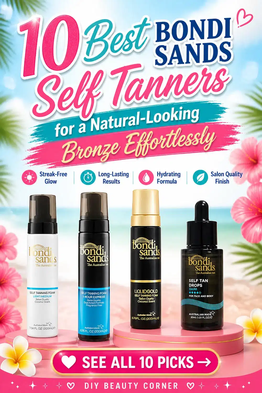 10 Best Bondi Sands Self Tanners for a Natural-Looking Bronze Effortlessly
