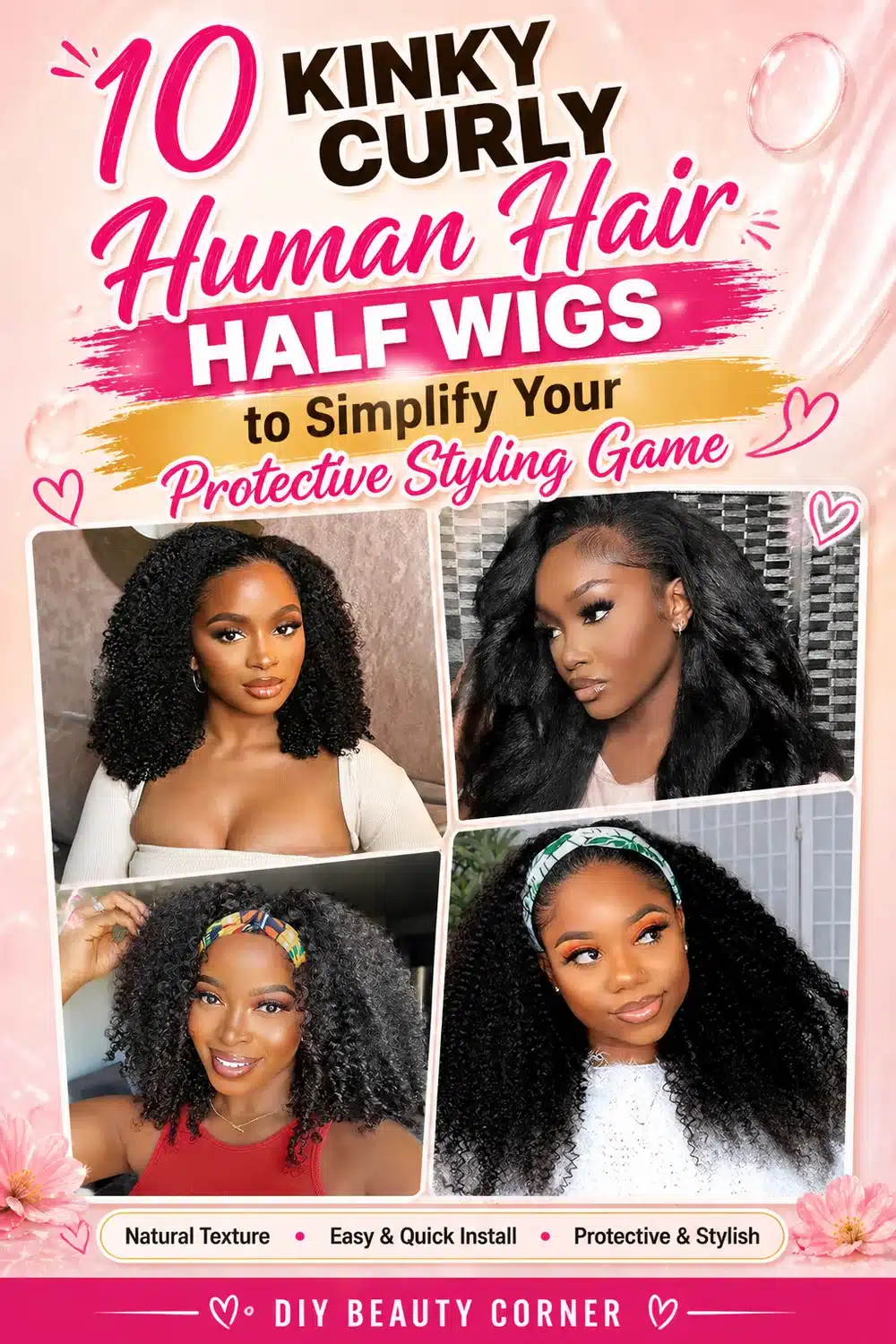 10 Kinky Curly Human Hair Half Wigs to Simplify Your Protective Styling Game
