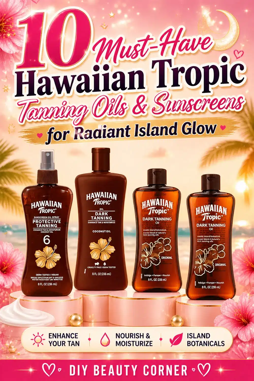 10 Must-Have Hawaiian Tropic Tanning Oils & Sunscreens for Radiant Island Glow